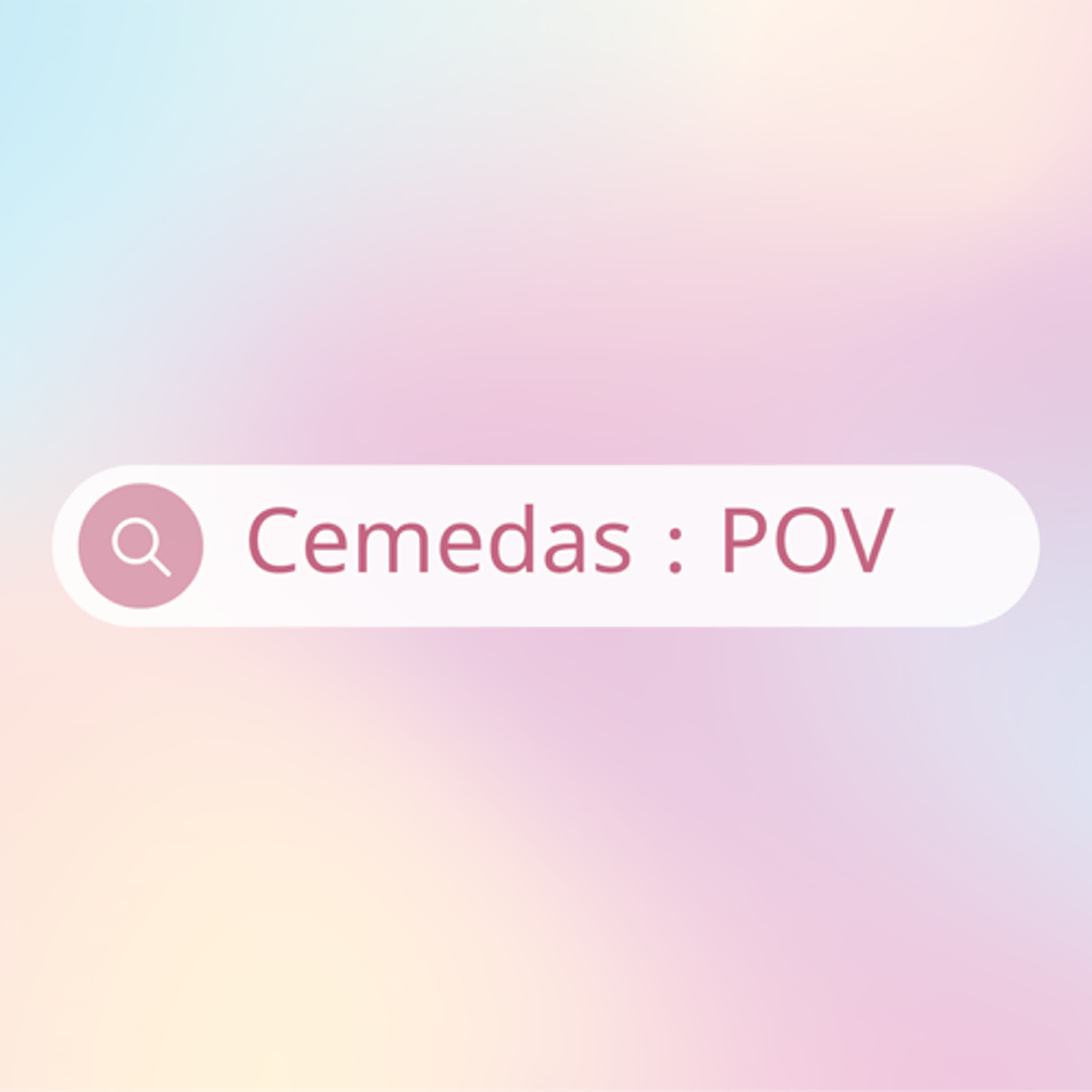 Cemedas：POV