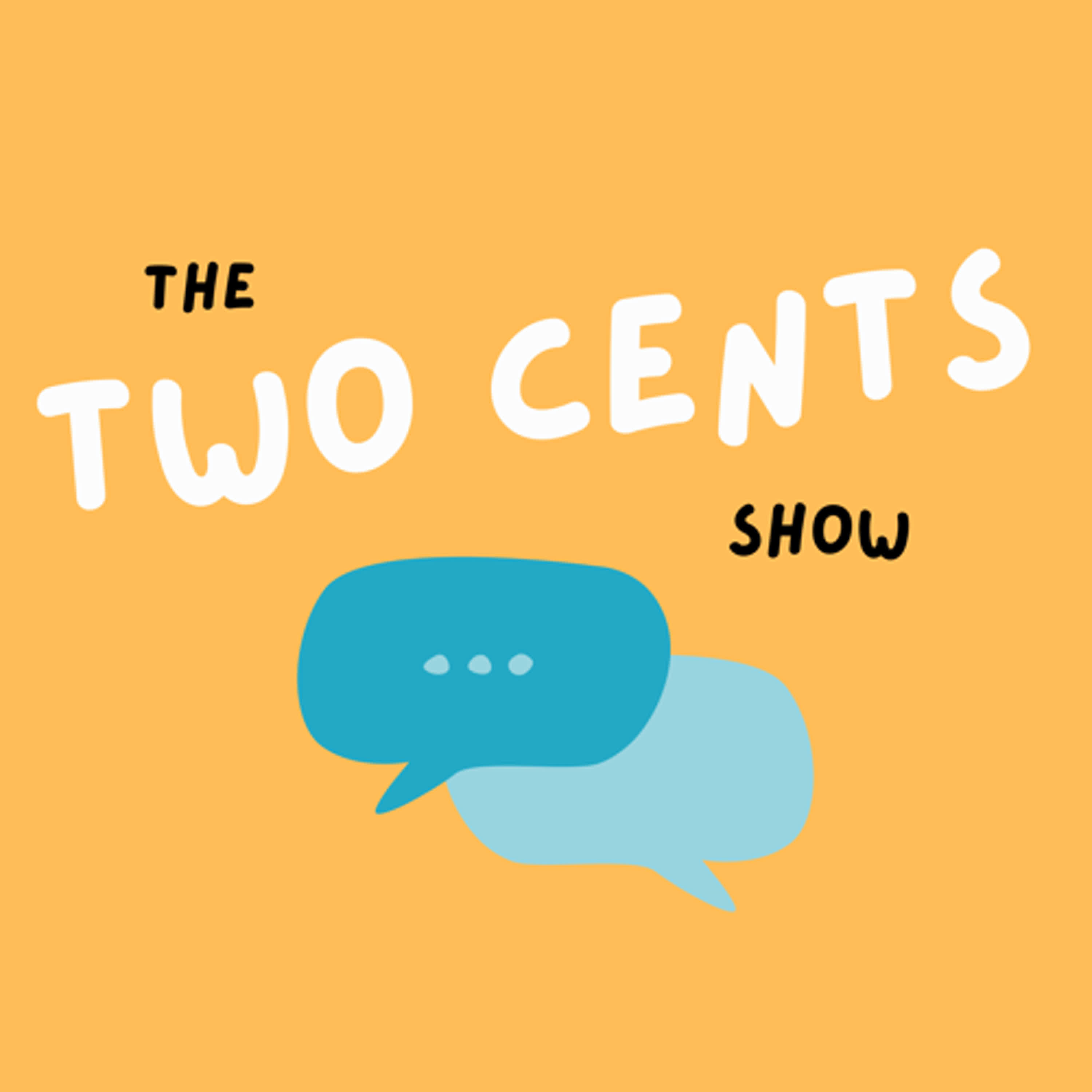 The Two Cents Show
