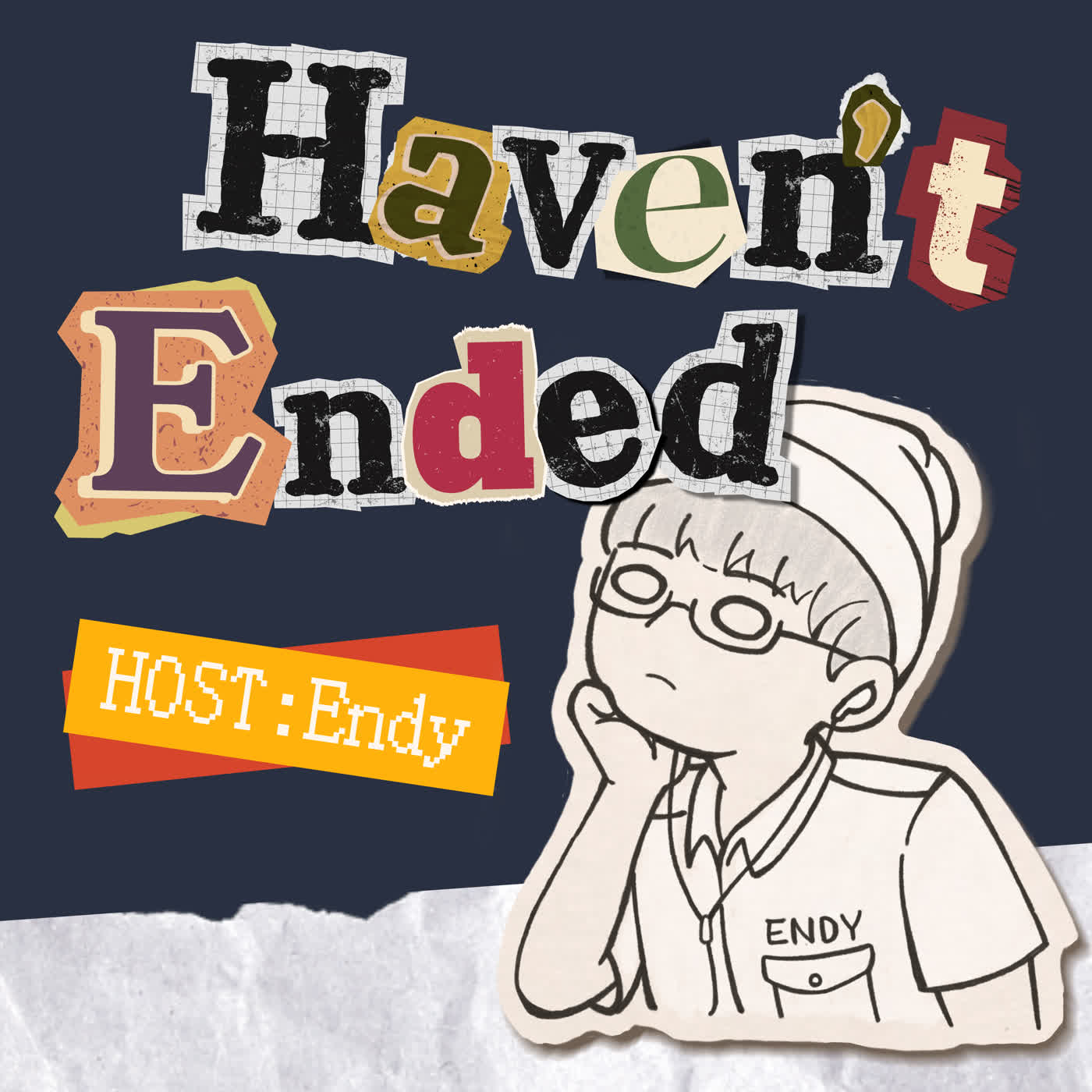 Haven't Ended