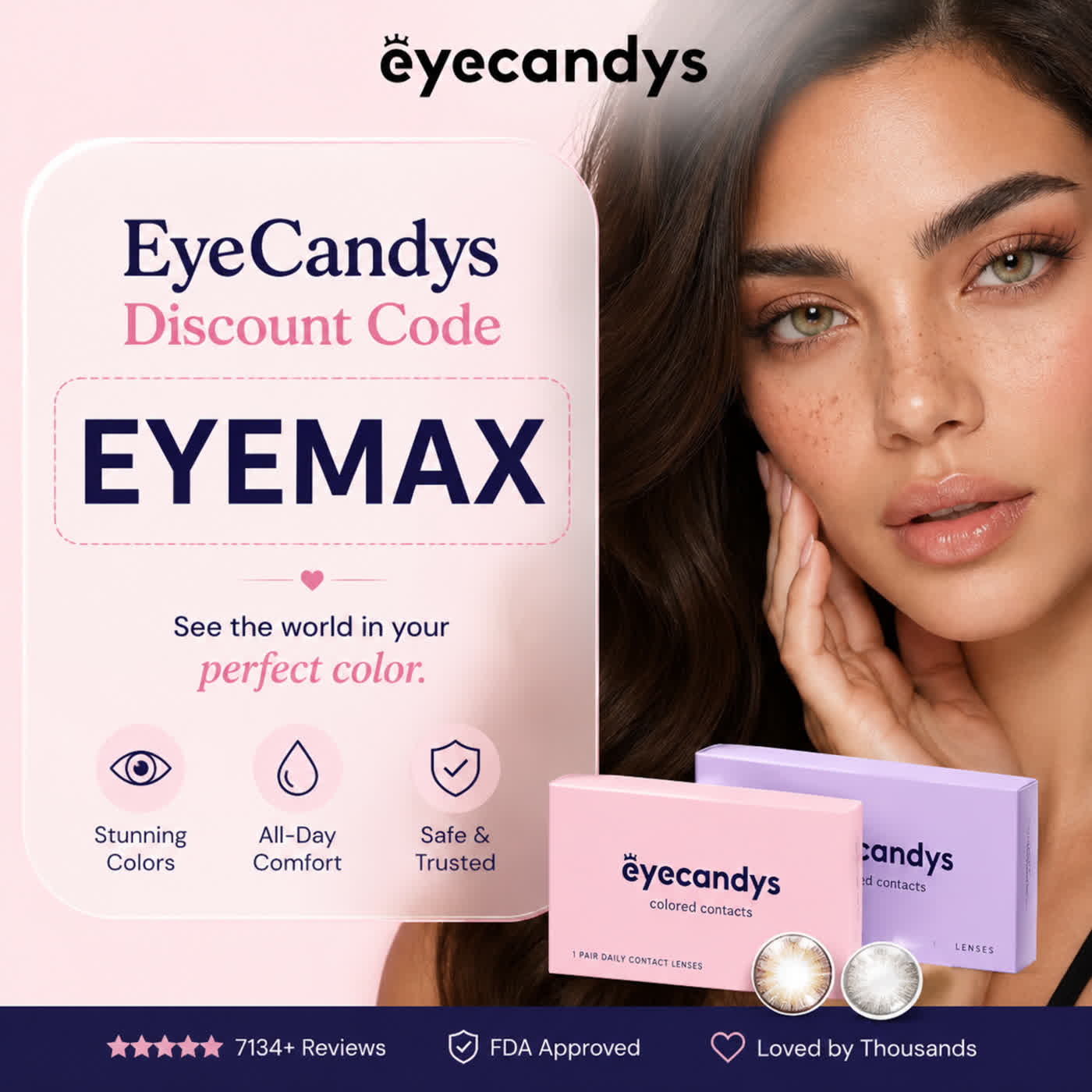 EyeCandys Discount Code “EYEMAX”