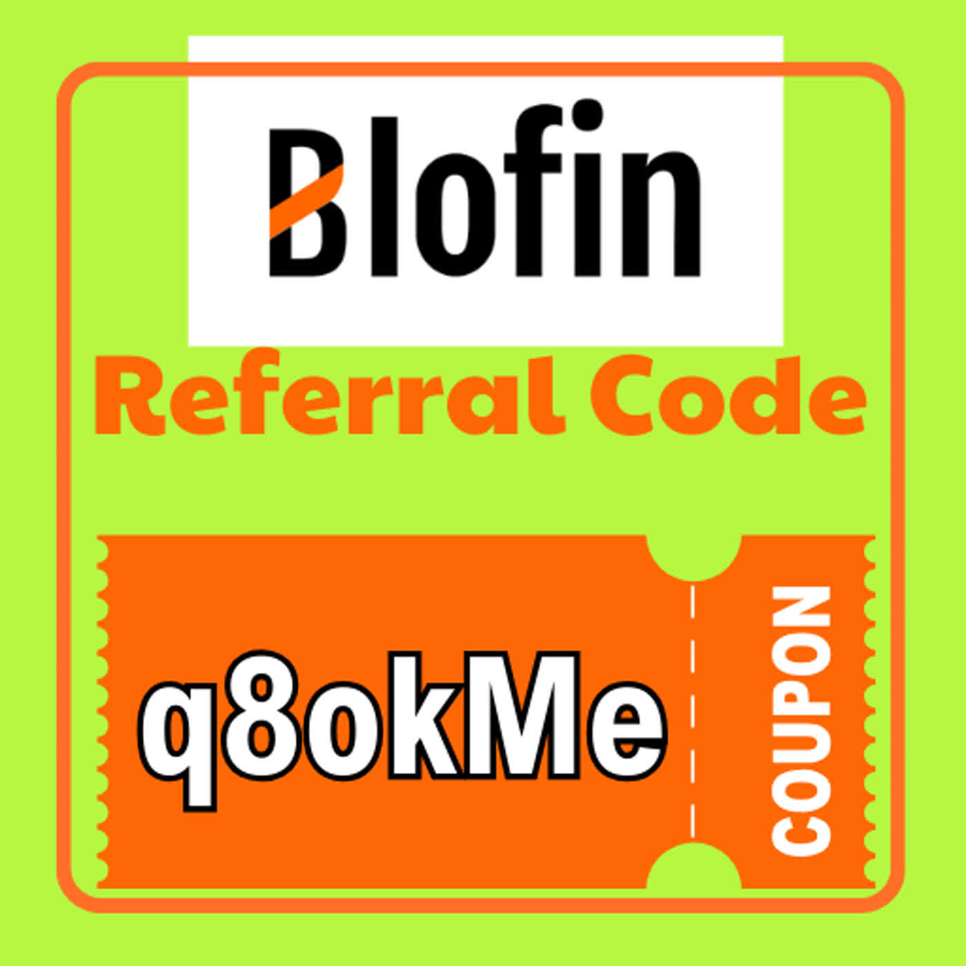 BloFin Referral Code (q8okMe) Explained for New Users 2026