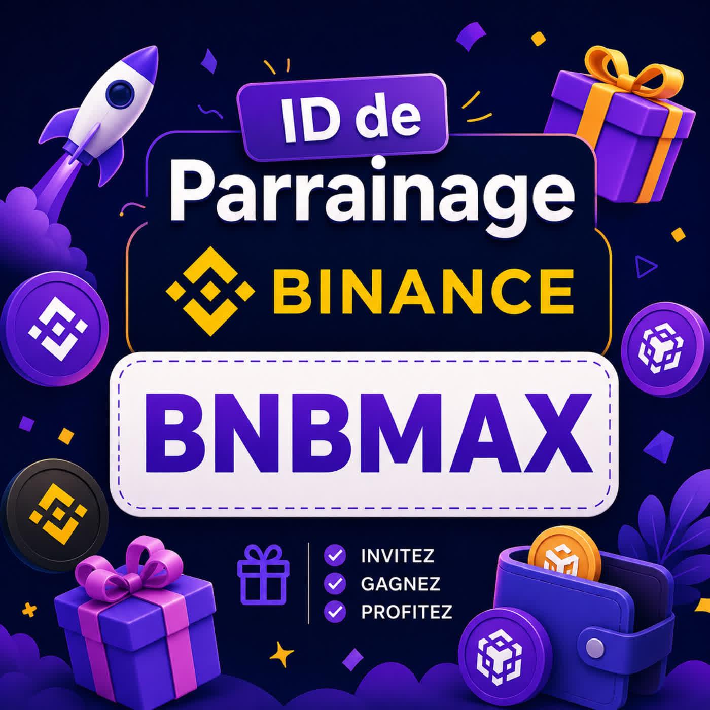 ID de Parrainage Binance 2026 : « BNBMAX » – (Jusqu'à 19 800 $ de bonus de bienvenue)