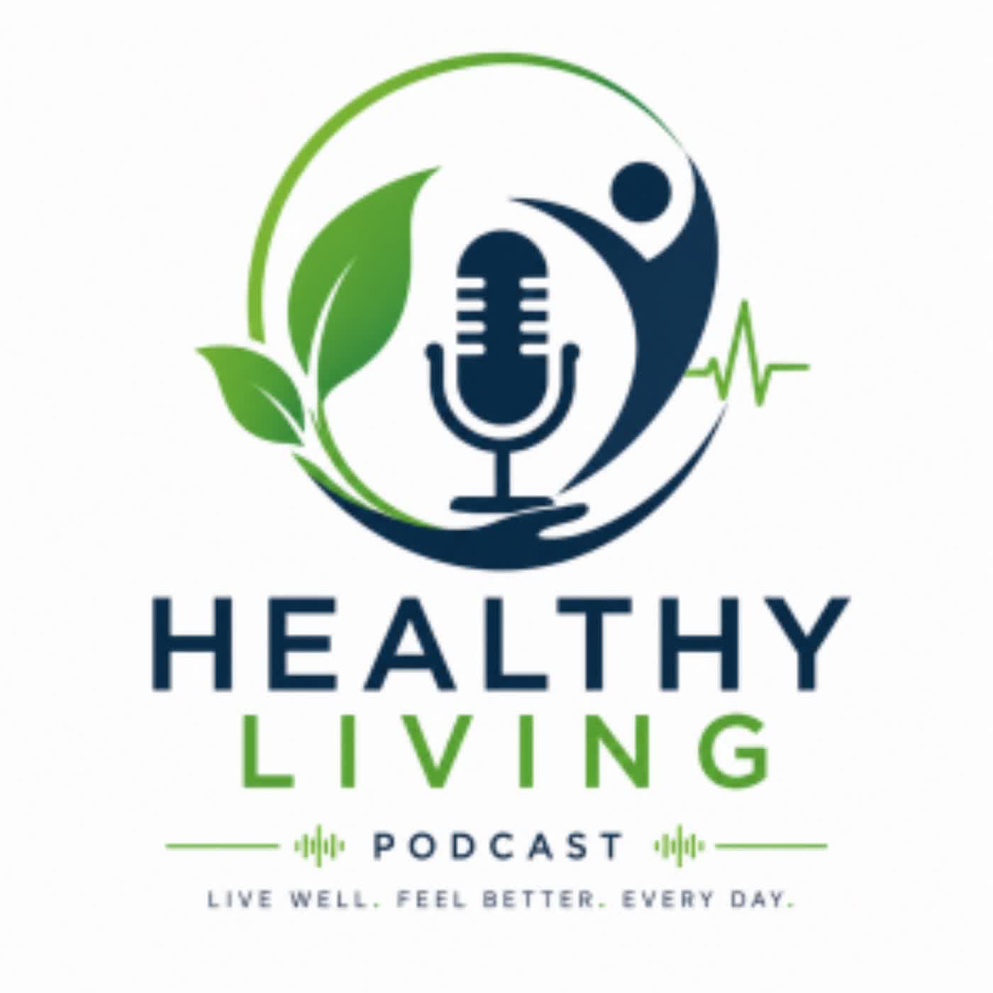 Healthy Living podcast artwork