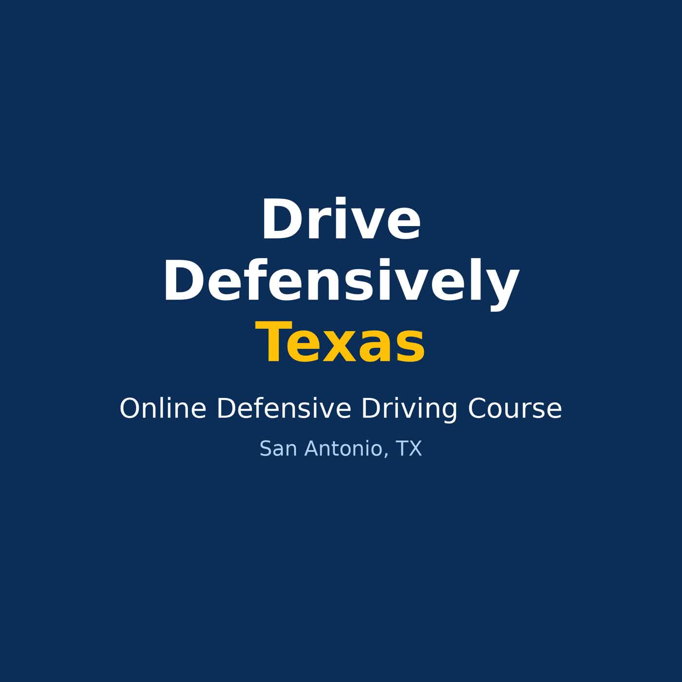 Drive Defensively Texas podcast artwork