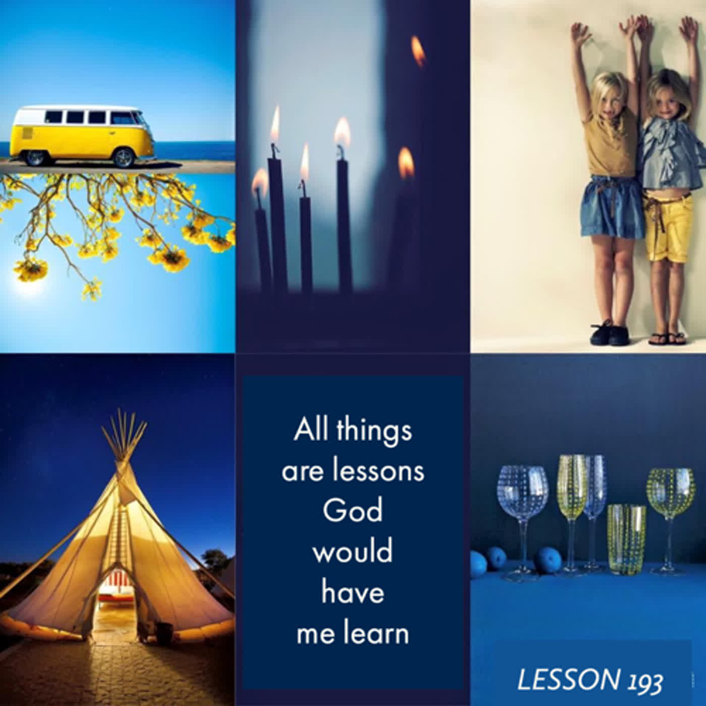 Lesson 193  All things are lessons God would have me learn  episode artwork