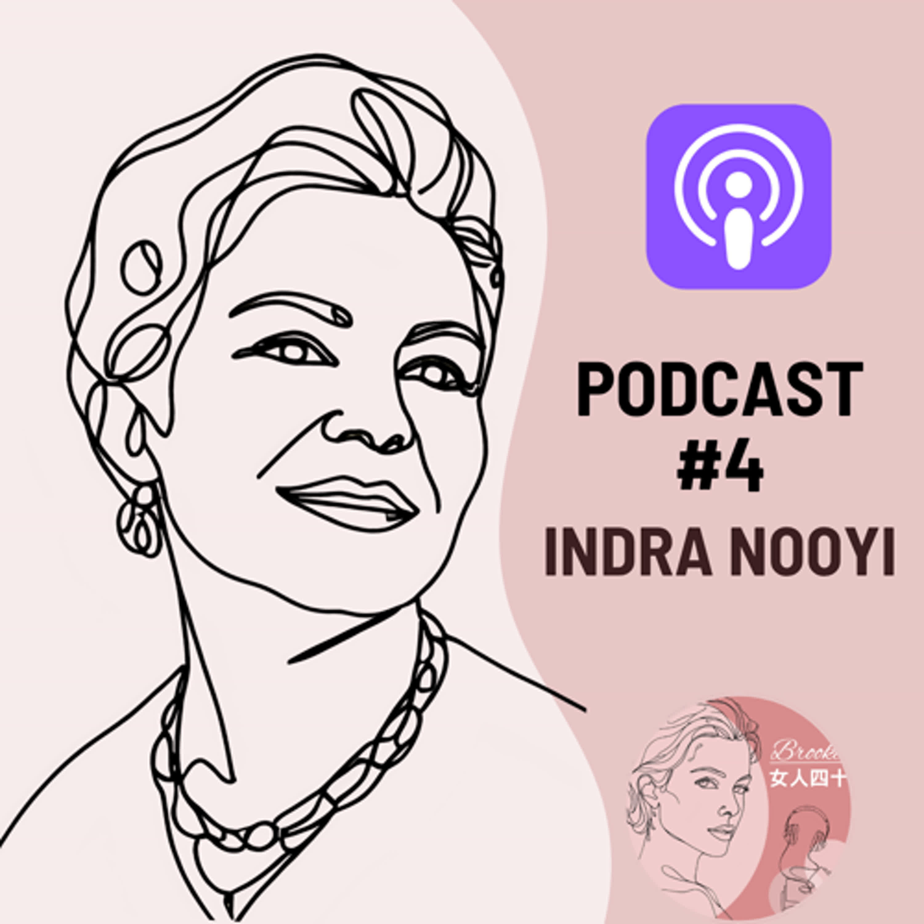🎧EP04｜Indra Nooyi｜堅定是一種選擇，而不是天生的天賦