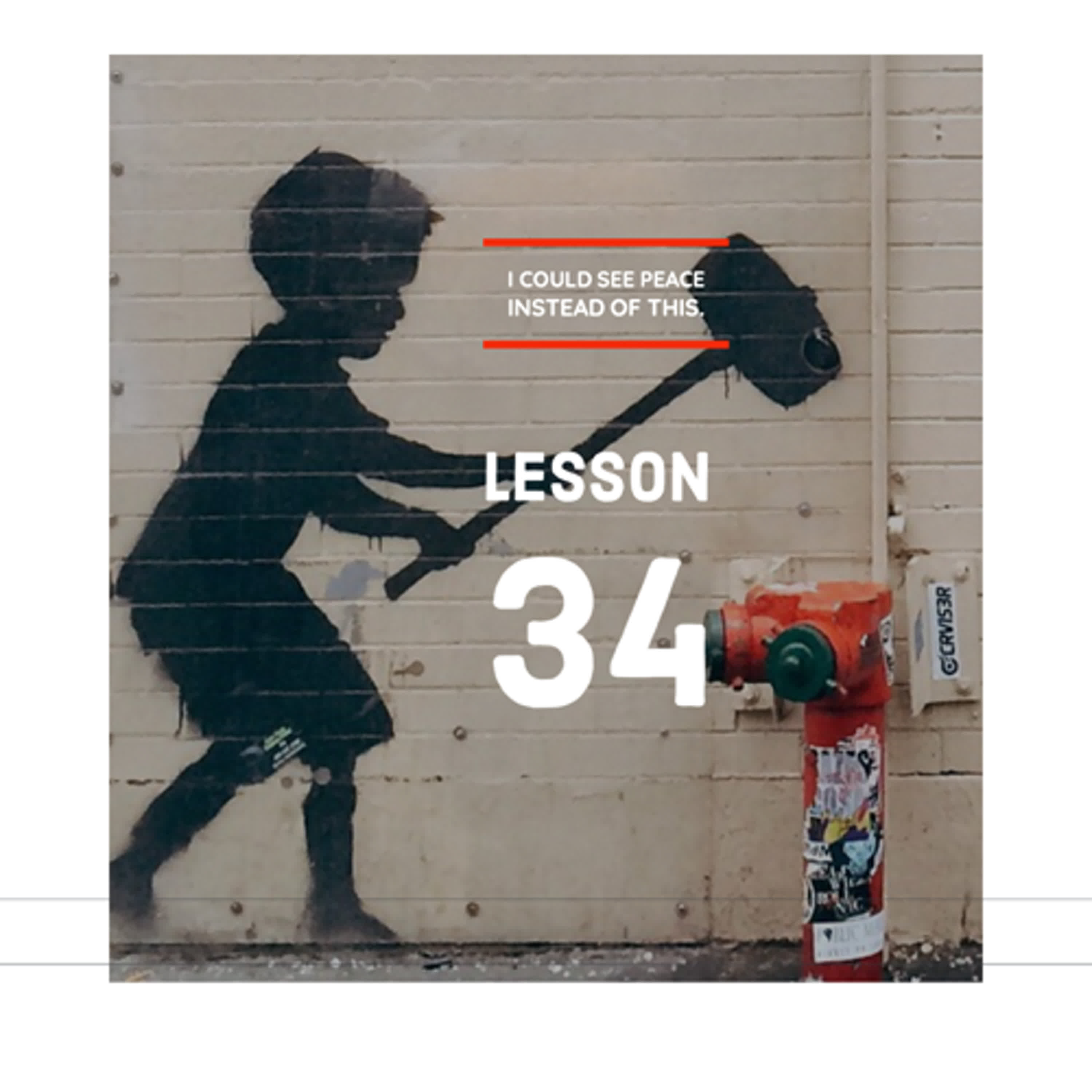 ACIM＃34 I could see peace instead of this  episode artwork