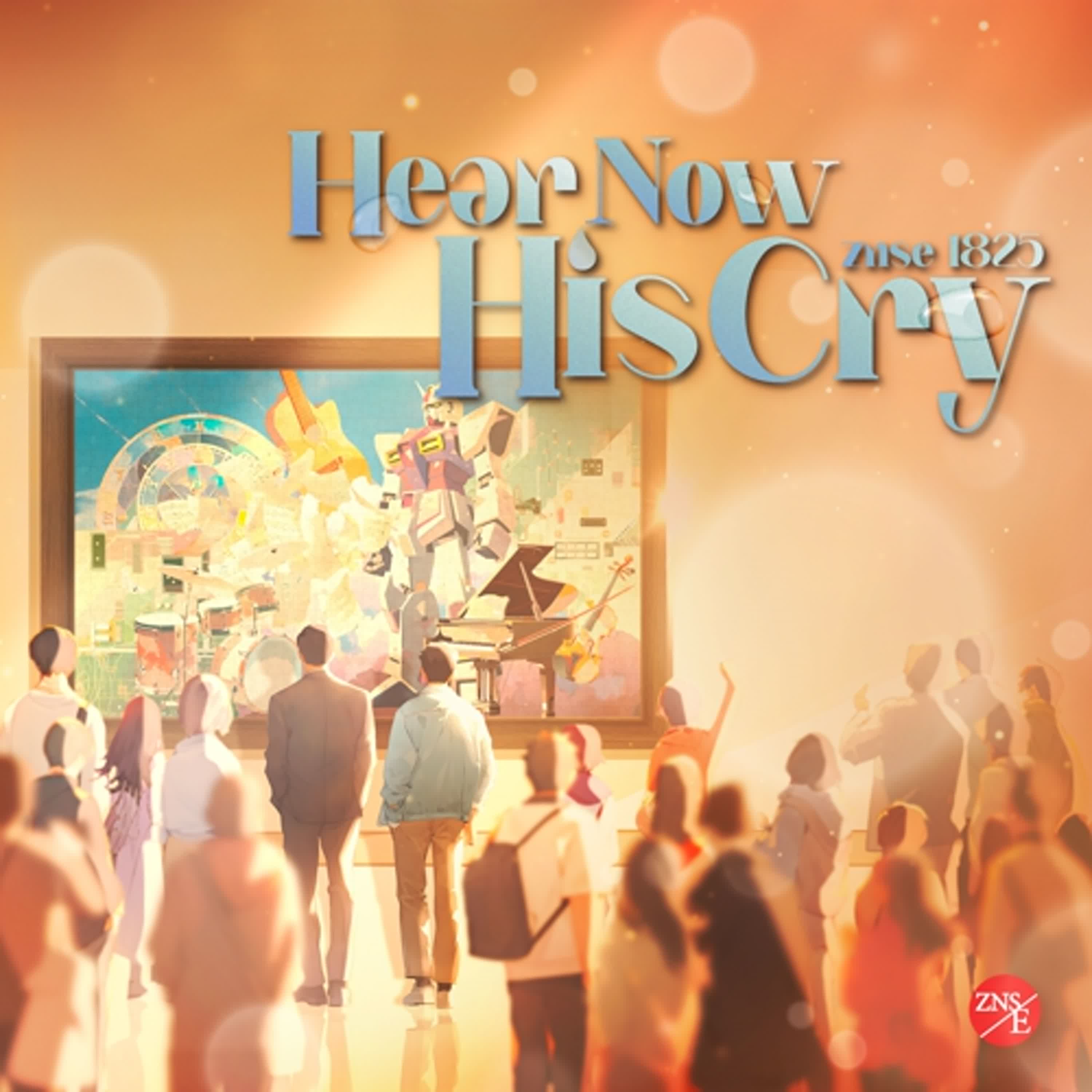 【Hear Now His Cry】| ZNSE 1825 | Music | Praise the Lord 2024 | Zion New Song English