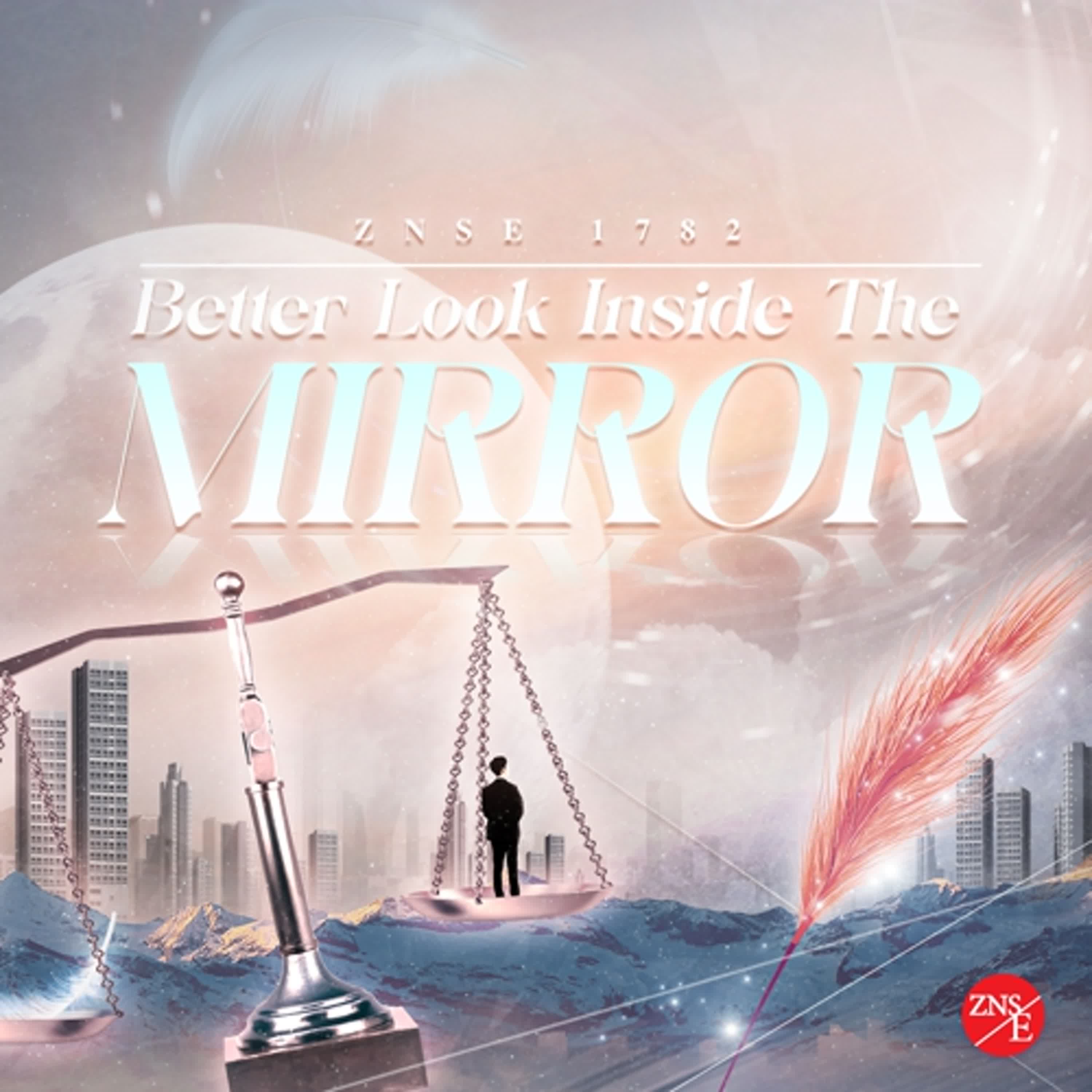 【Better Look Inside The Mirror】ZNSE 1782 | Music | Praise the Lord 2023 | Zion New Song English