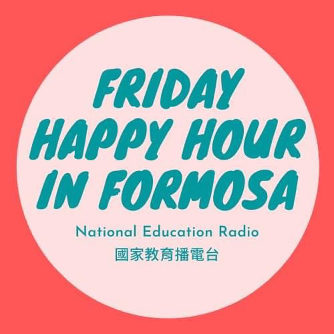 Friday Happy Hour in Formosa 9｜ German CAN be EASY with Fun Duo Deike & Michael 《德文就是這麼簡單!》金牌德文名師-Fun Duo Deike & Michael. episode artwork