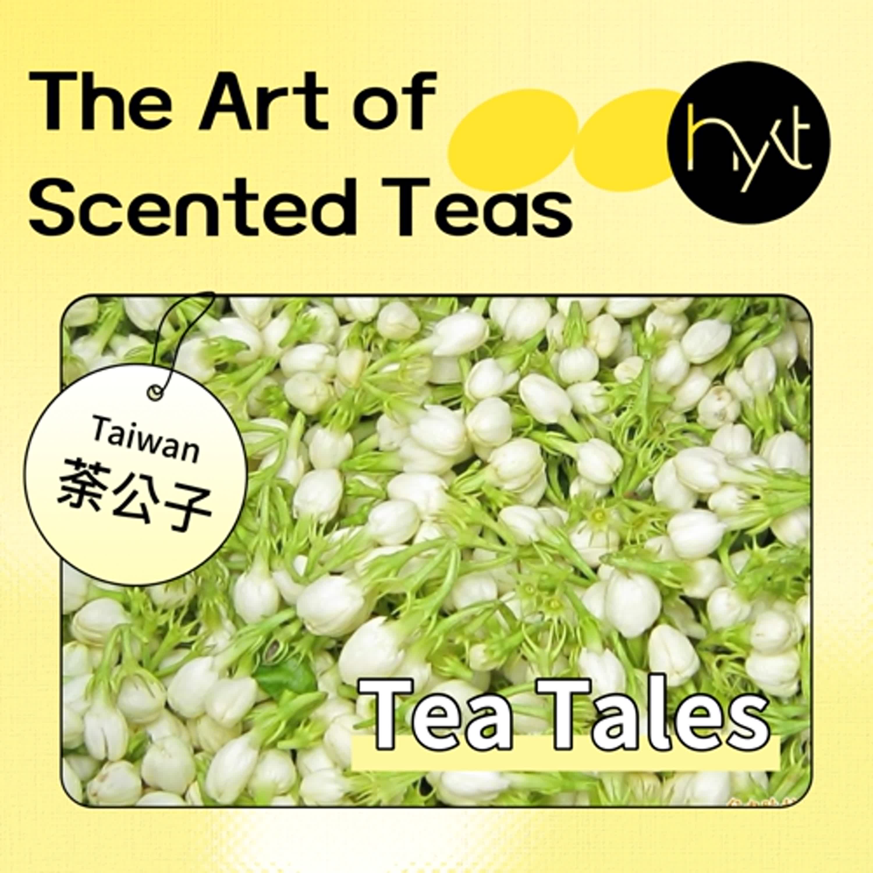 S5E3. The Art of Scented Teas: Jasmine Tea and Beyond