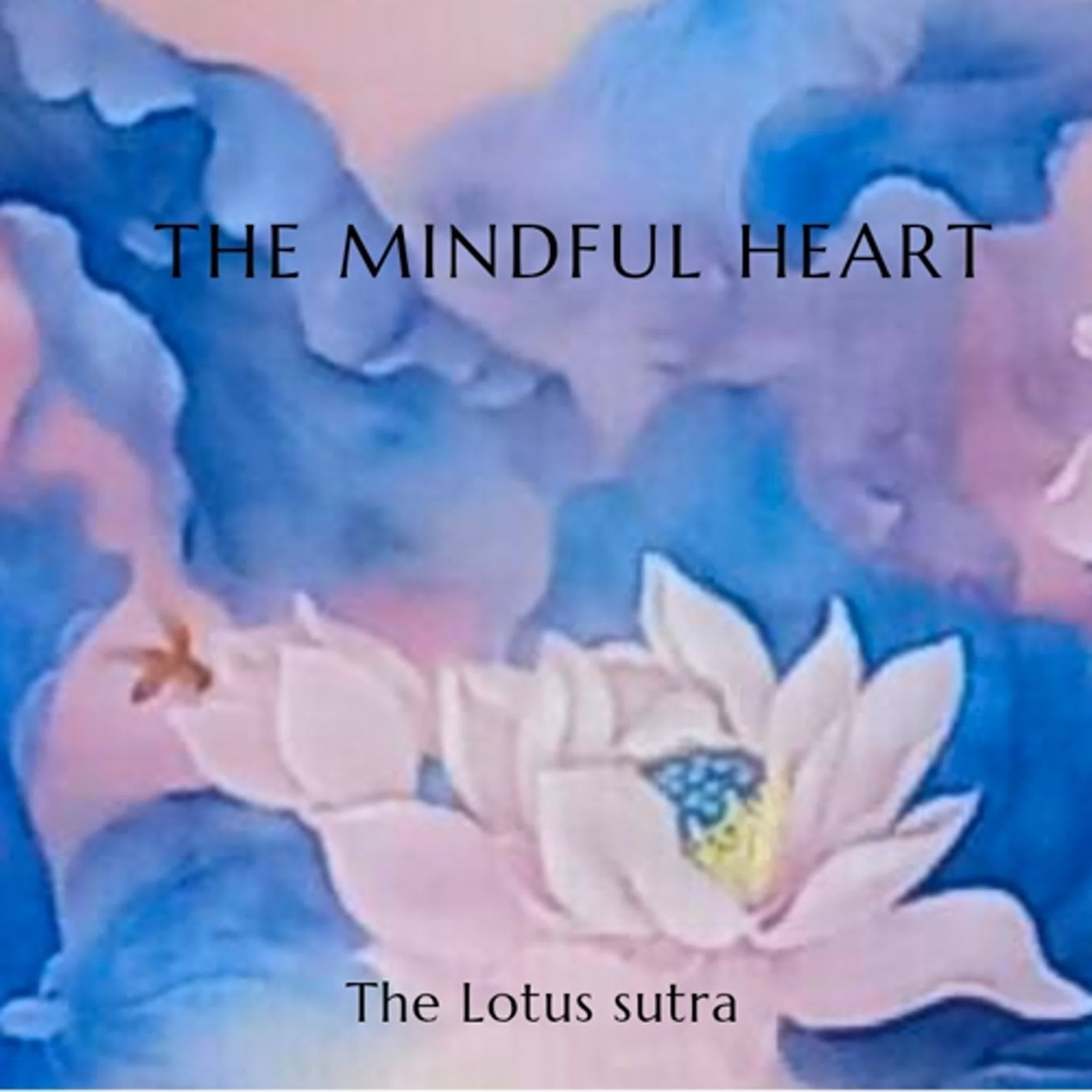 The Lotus Sutra and Mindfulness Practice