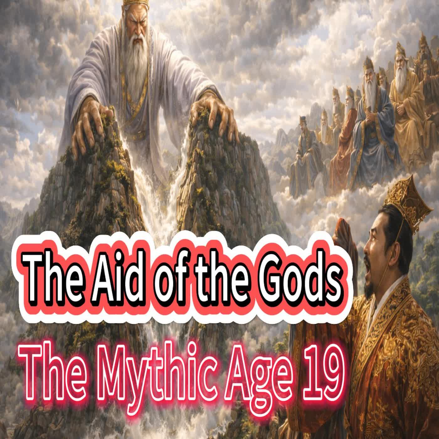 The Myth Age 19：The Aid of the Gods