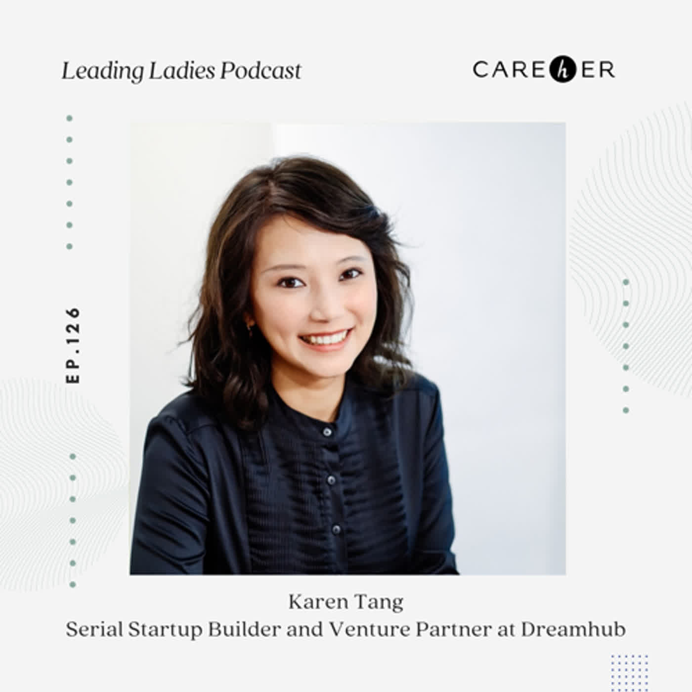 EP. 126 影響力投資：社會回饋與投資收益間的平衡 — Karen Tang, Serial Startup Builder and Venture Partner at Dreamhub