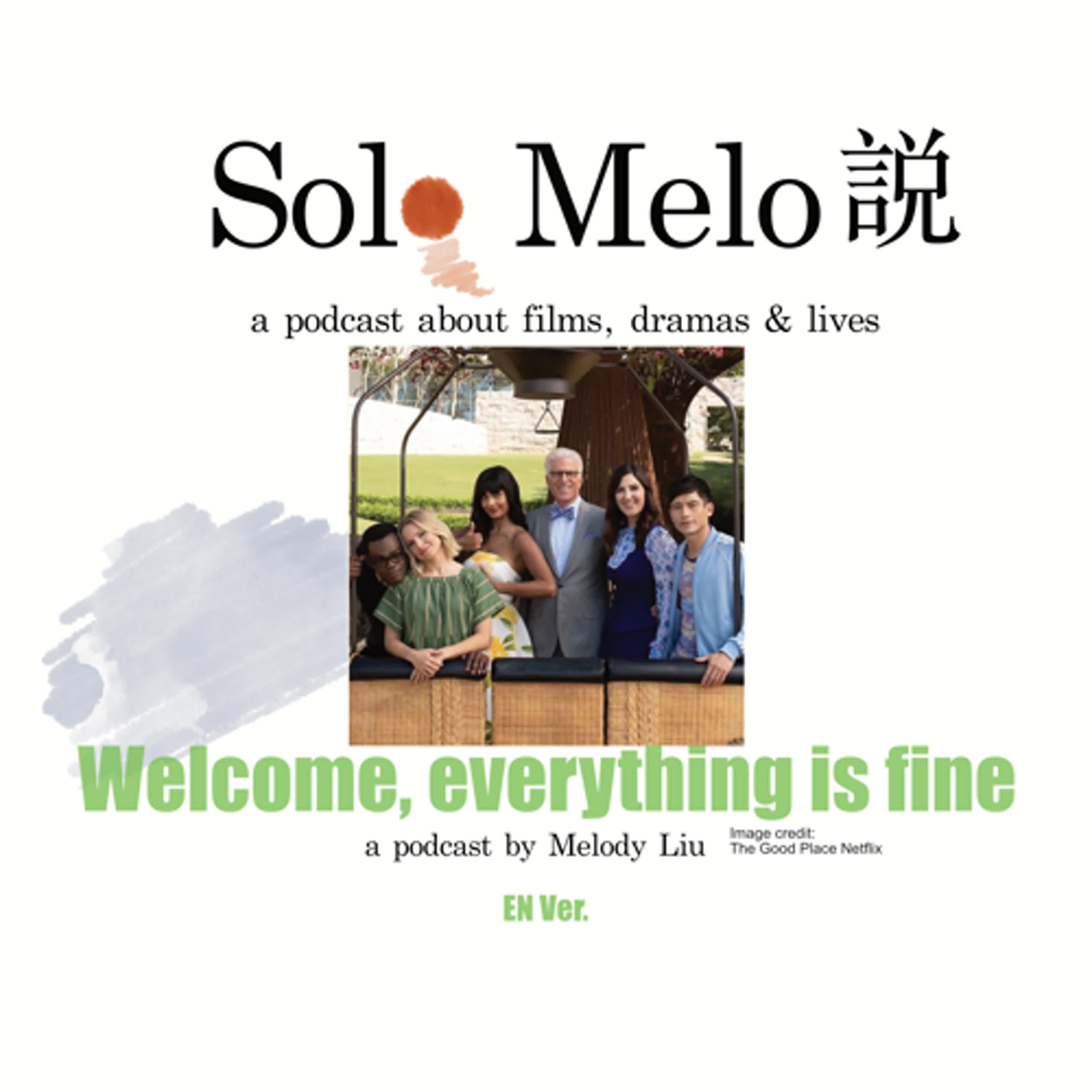 EP005 良善之地 The Good Place-Welcome, everything is fine!