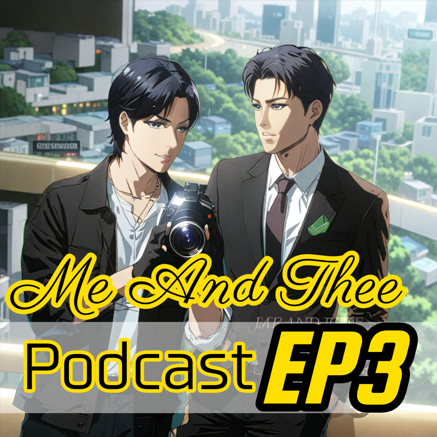 Me And Thee EP3 清醒點，泰爾先生 | 當頭腦有病的黑道大哥愛上知名攝影師🧡🩵