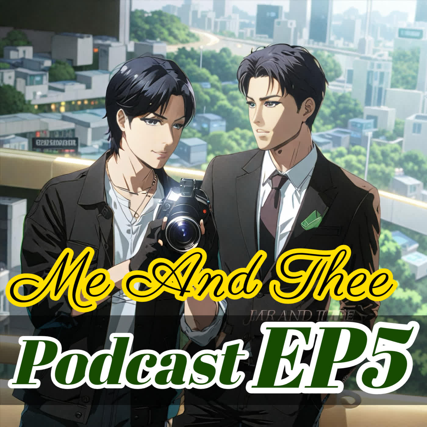 Me And Thee EP5 清醒點，泰爾先生 | 當頭腦有病的黑道大哥愛上知名攝影師🧡🩵