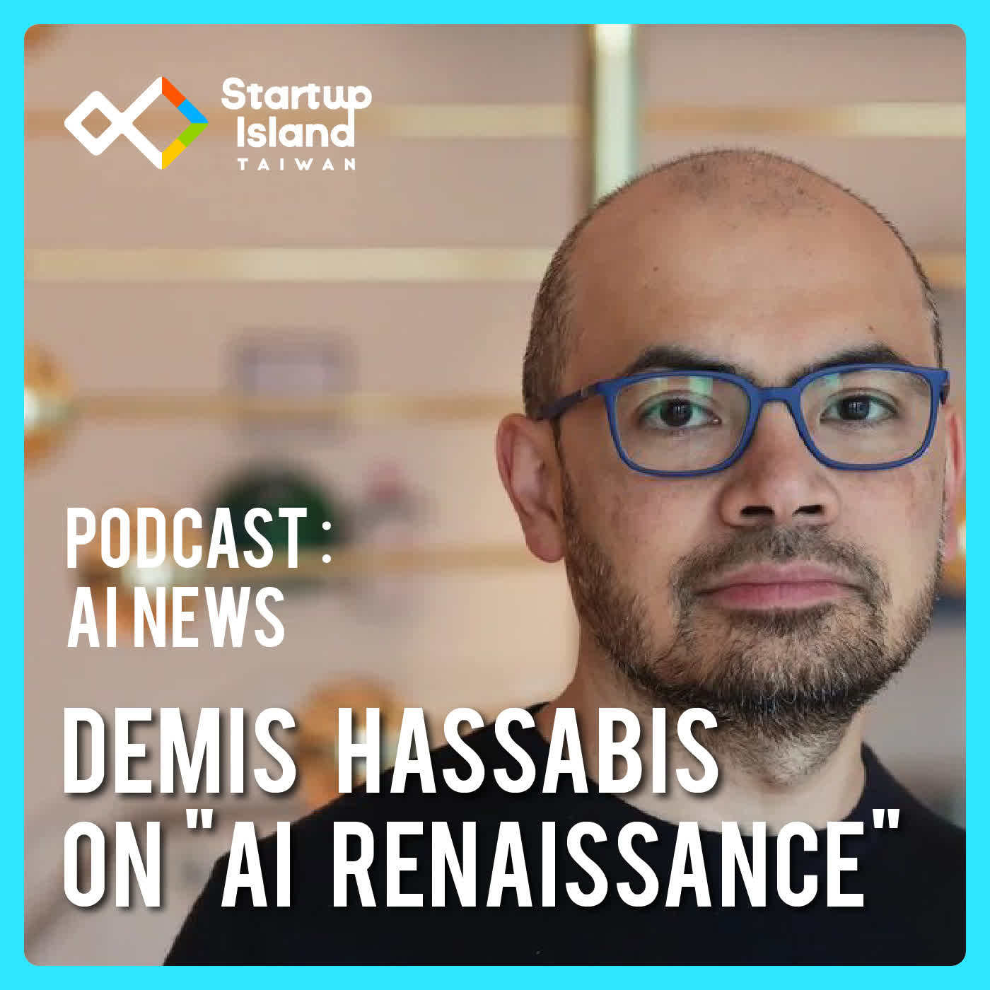 EP3-26 | 【AI News】Demis Hassabis on "AI Renaissance"