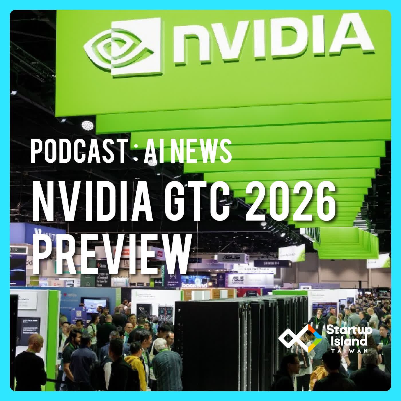 EP3-27 | 【AI News】NVIDIA GTC 2026 Preview