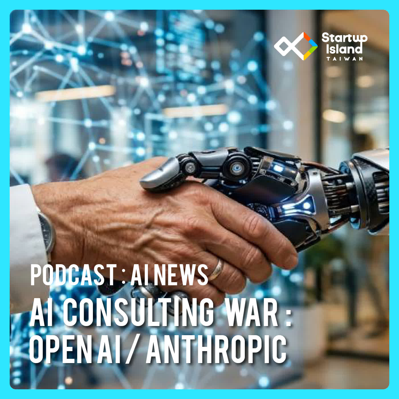 EP3-38 | 【AI News】The AI Consulting War：OpenAI and Anthropic Enter Services Market
