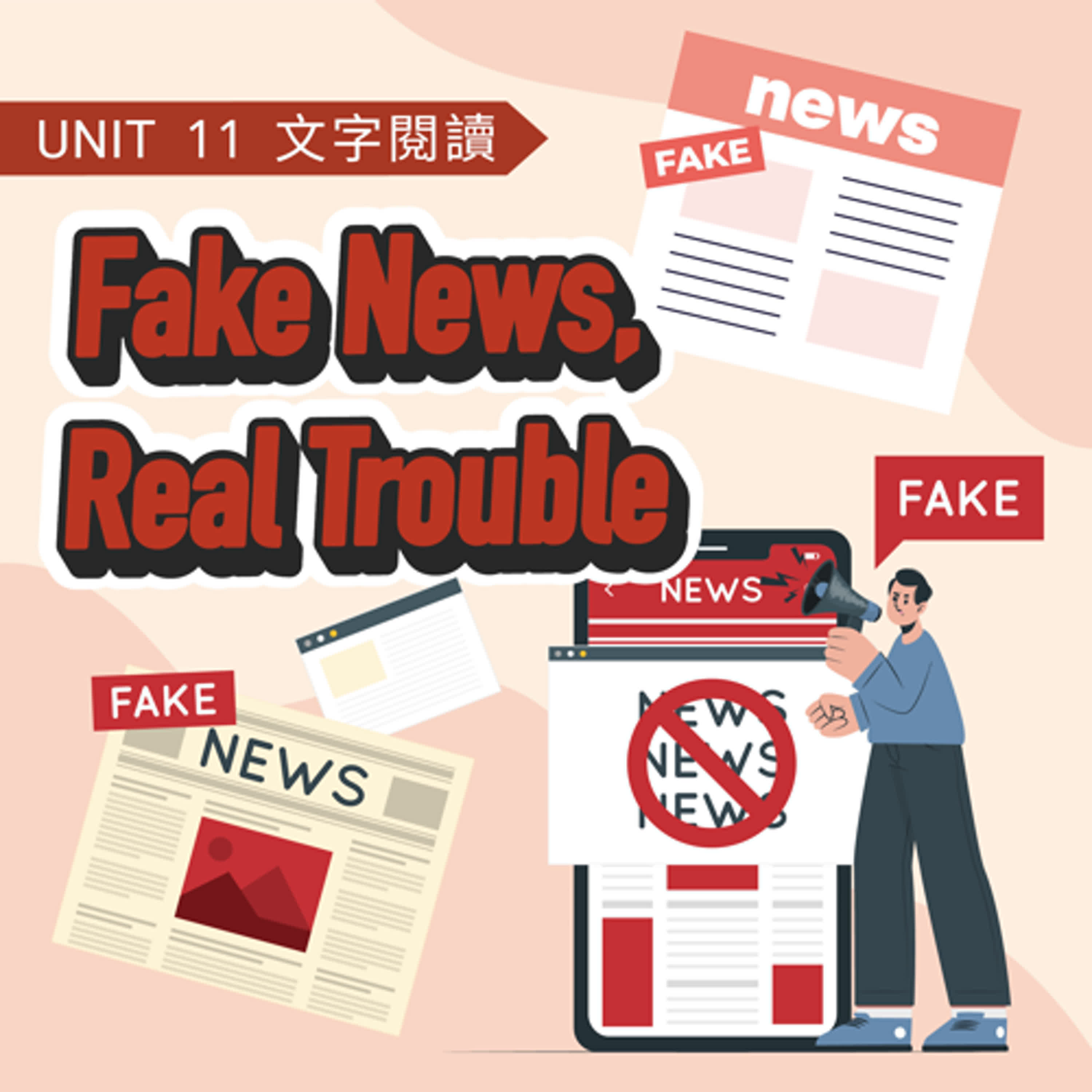 U11 Fake News, Real Trouble - Just English