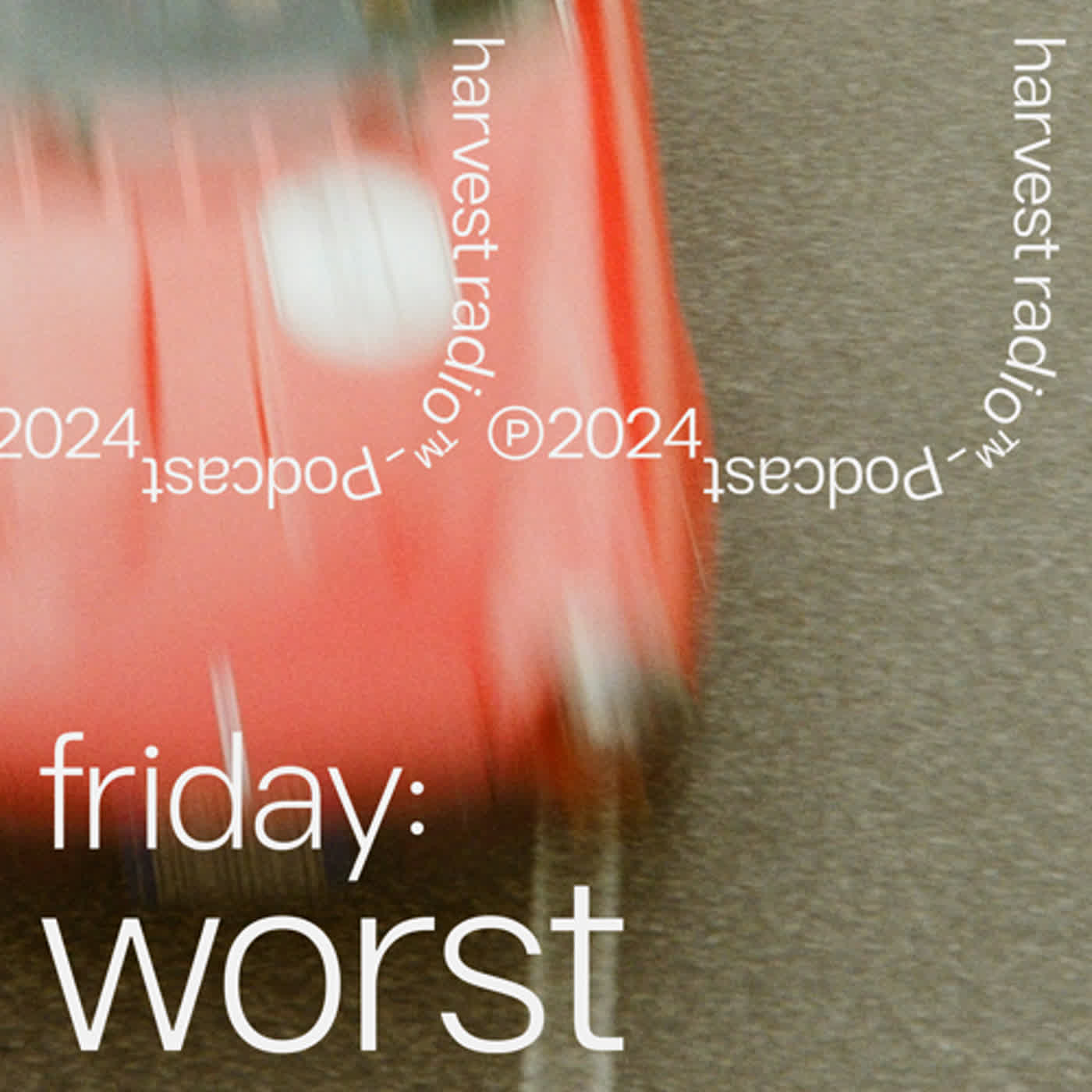 cover of episode friday: worst