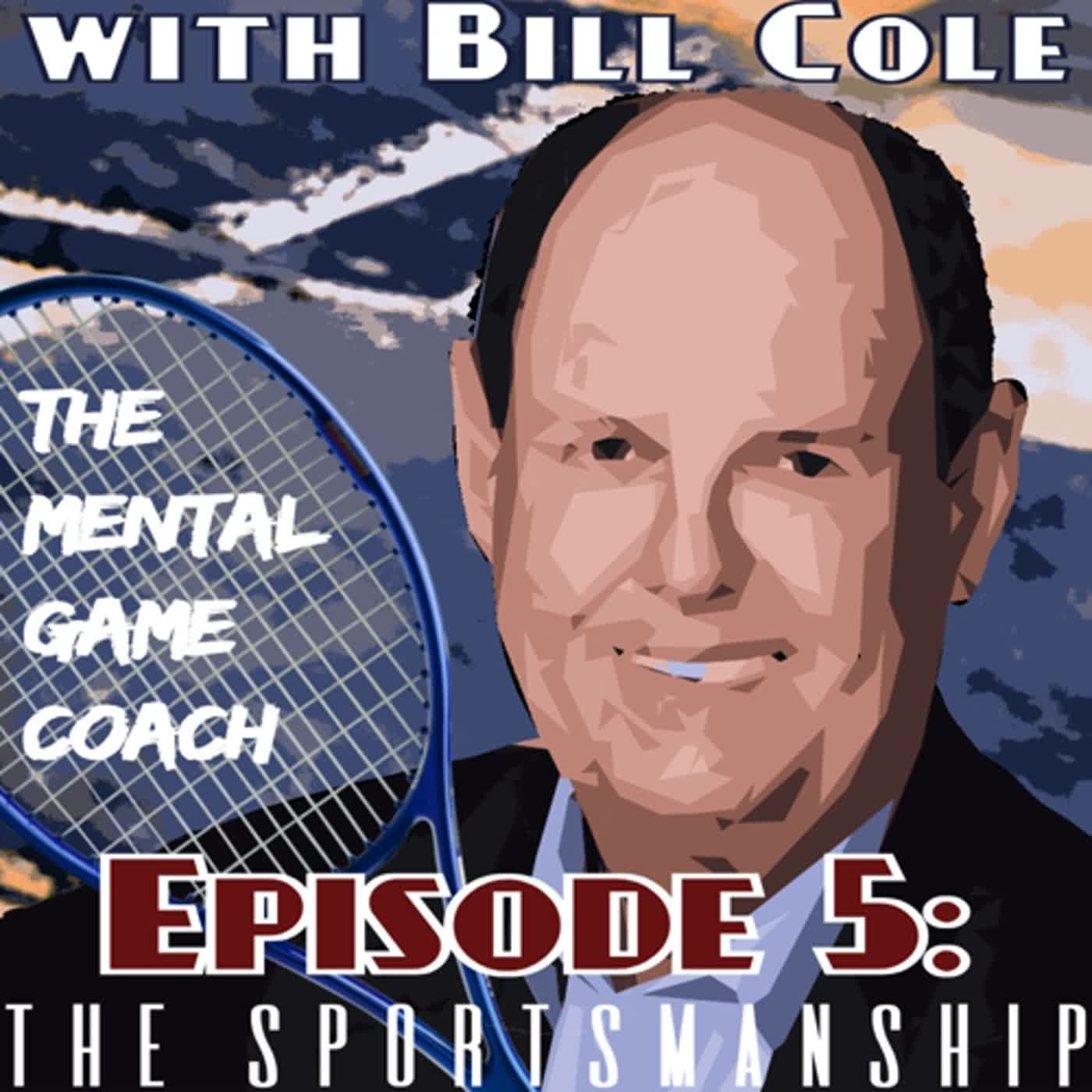 Episode 5: The Sportsmanship