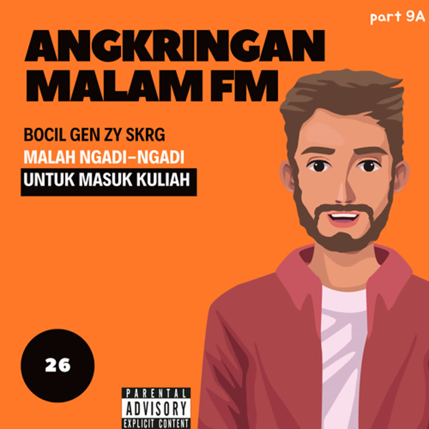 Angkringan Malam (S3) #26 Bocil Gen Zy skrg Malah Ngadi-ngadi untuk masuk kuliah  episode artwork