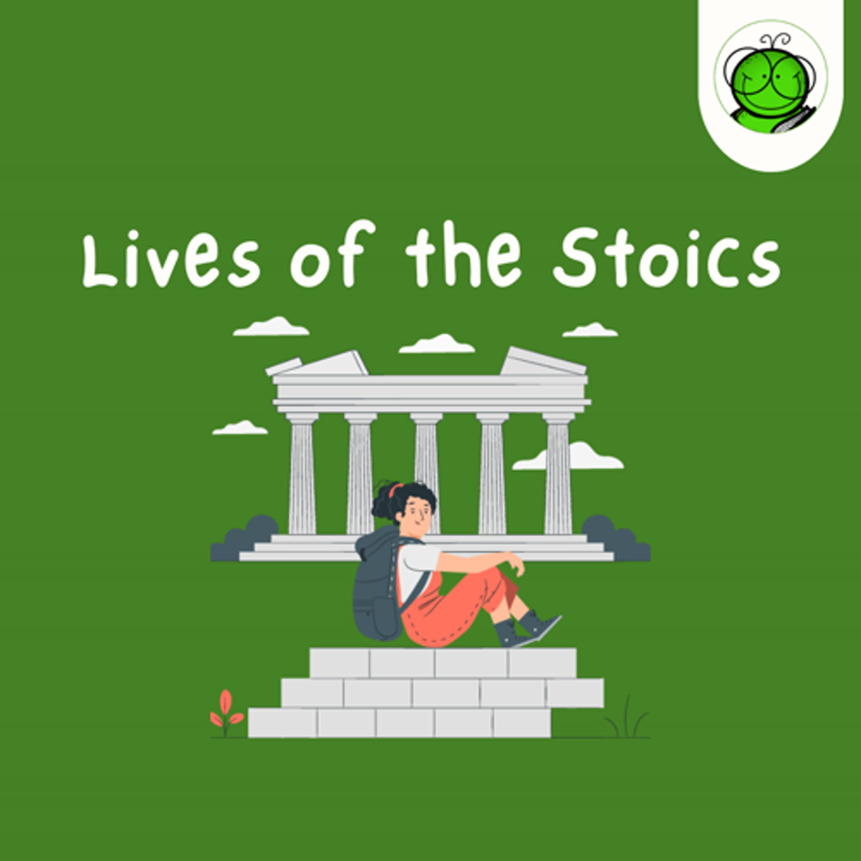 Belajar Makna Hidup dari Stoikisme | Lives of the Stoics