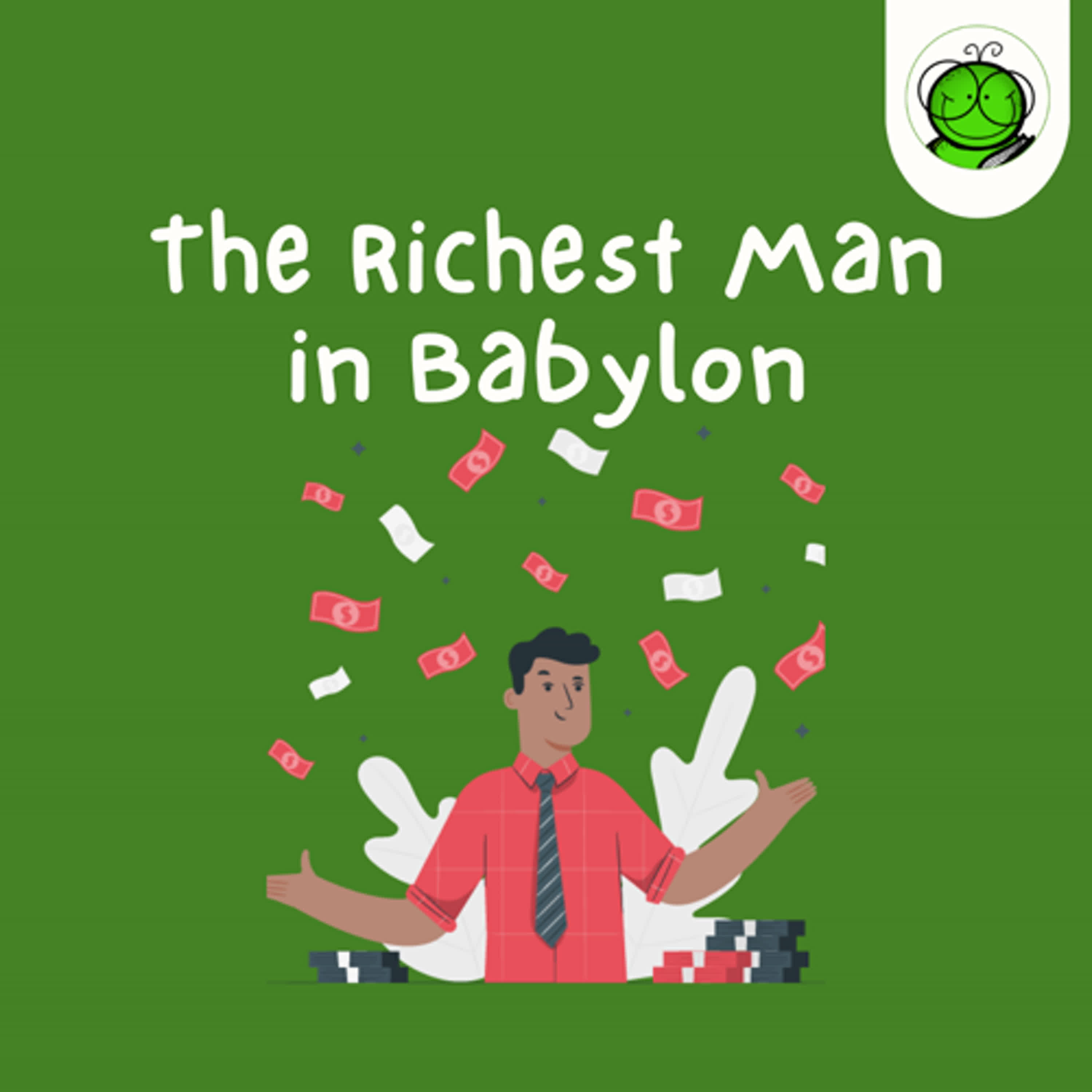 Strategi Cerdas Bangun Kekayaan ala The Richest Man in Babylon