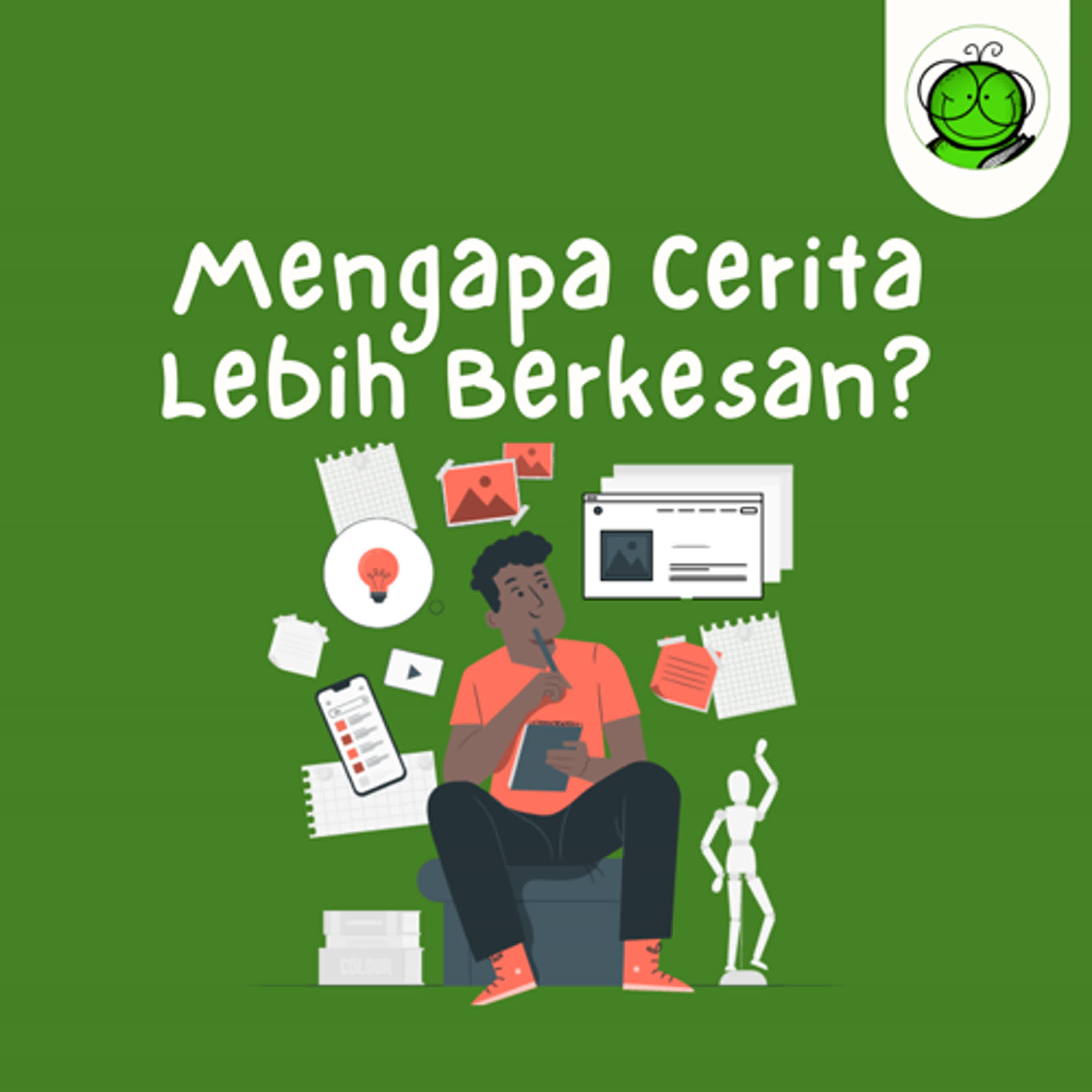 3 Alasan Kenapa Cerita Lebih Kuat Daripada Data