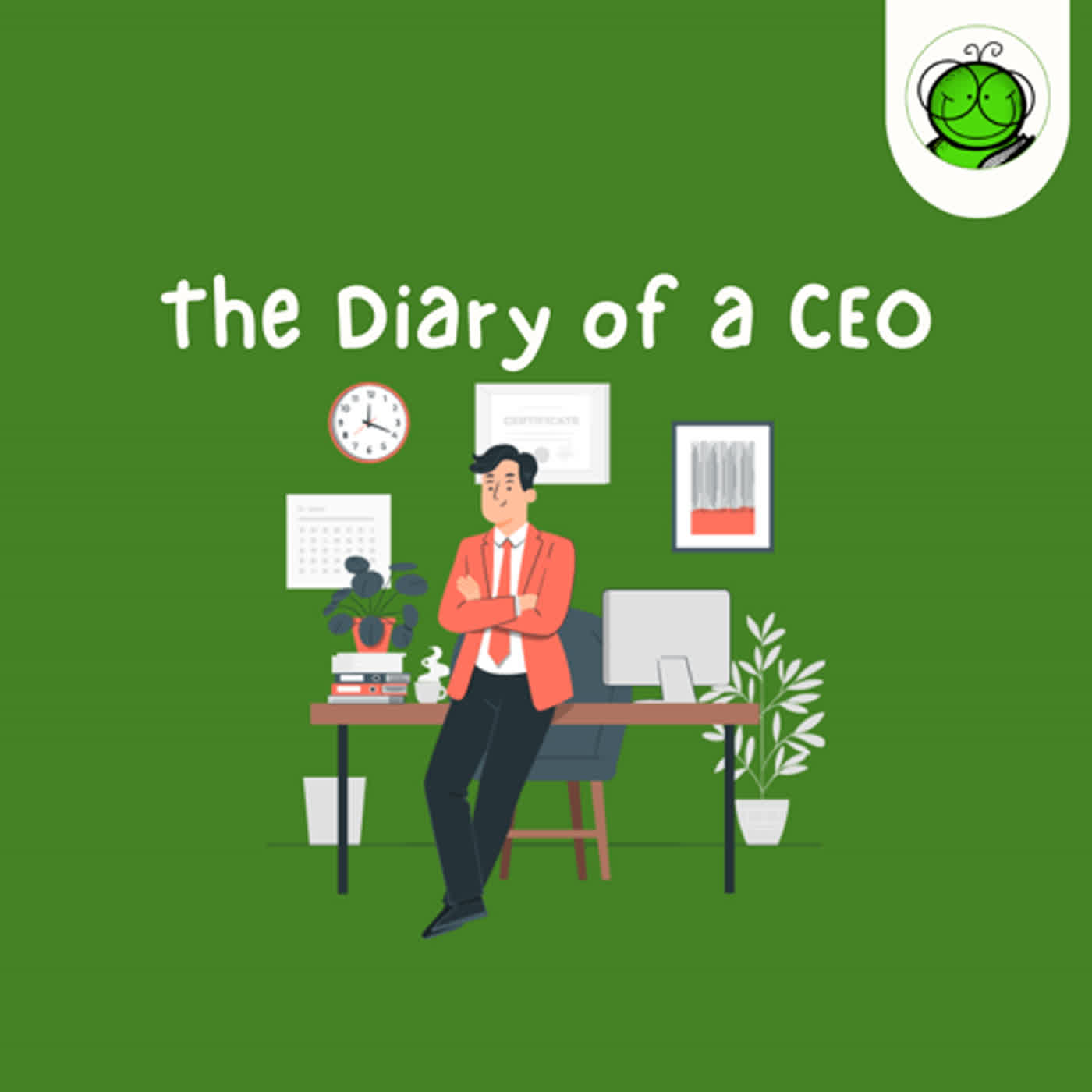 Rahasia Sukses CEO Kelas Dunia | The Diary of a CEO