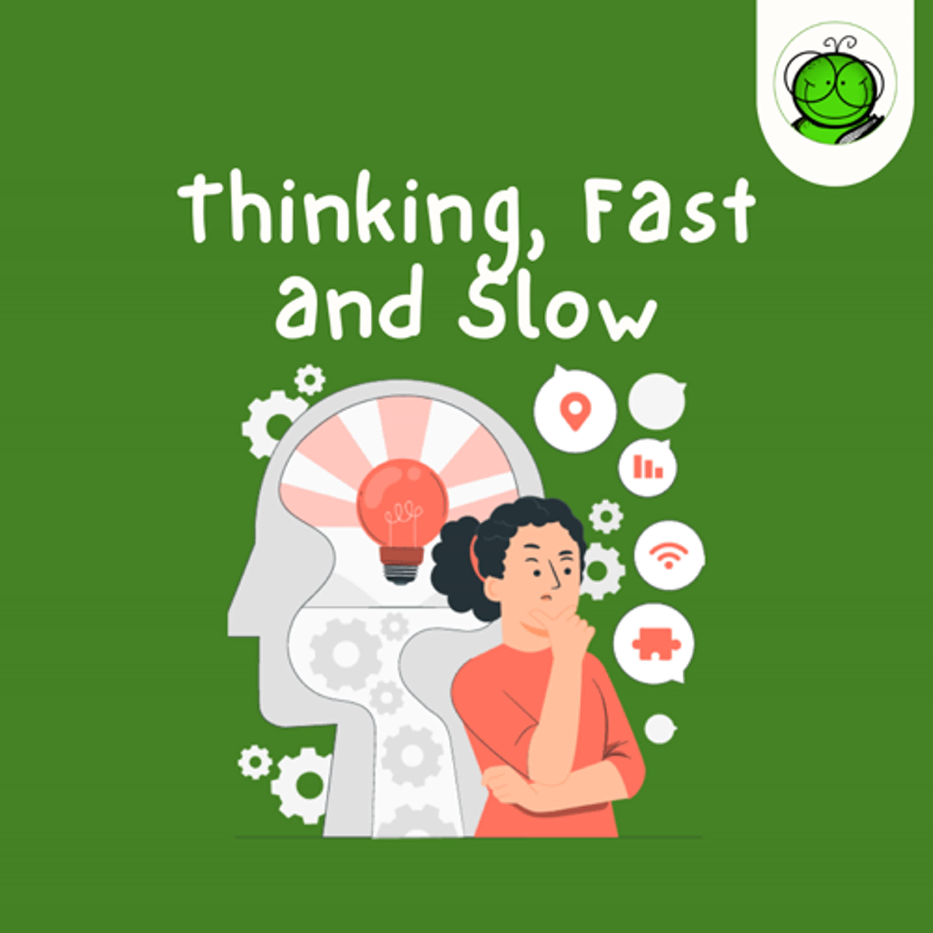 Tips Mengambil Keputusan yang Benar | Thinking Fast and Slow
