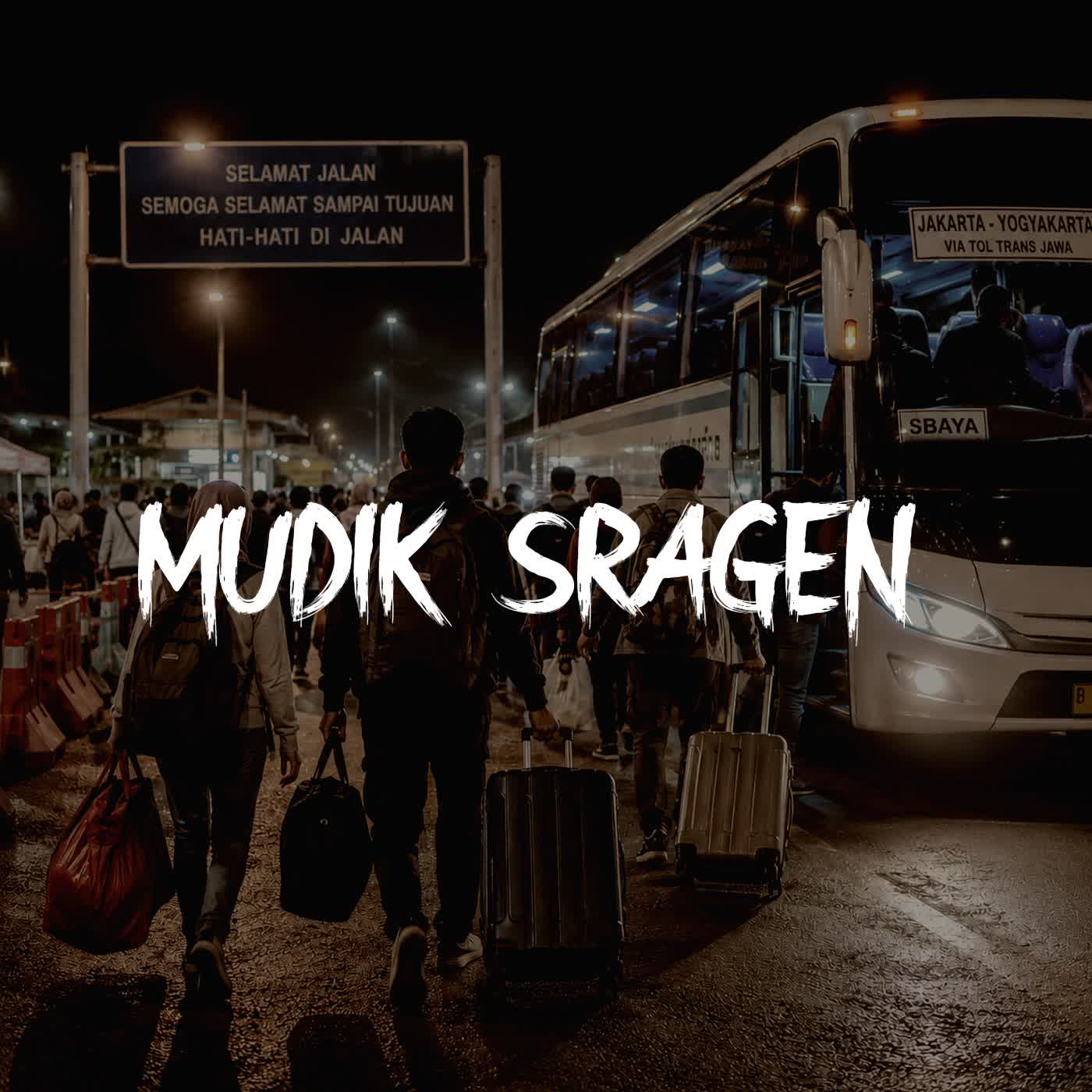 MUDIK SRAGEN !! episode artwork