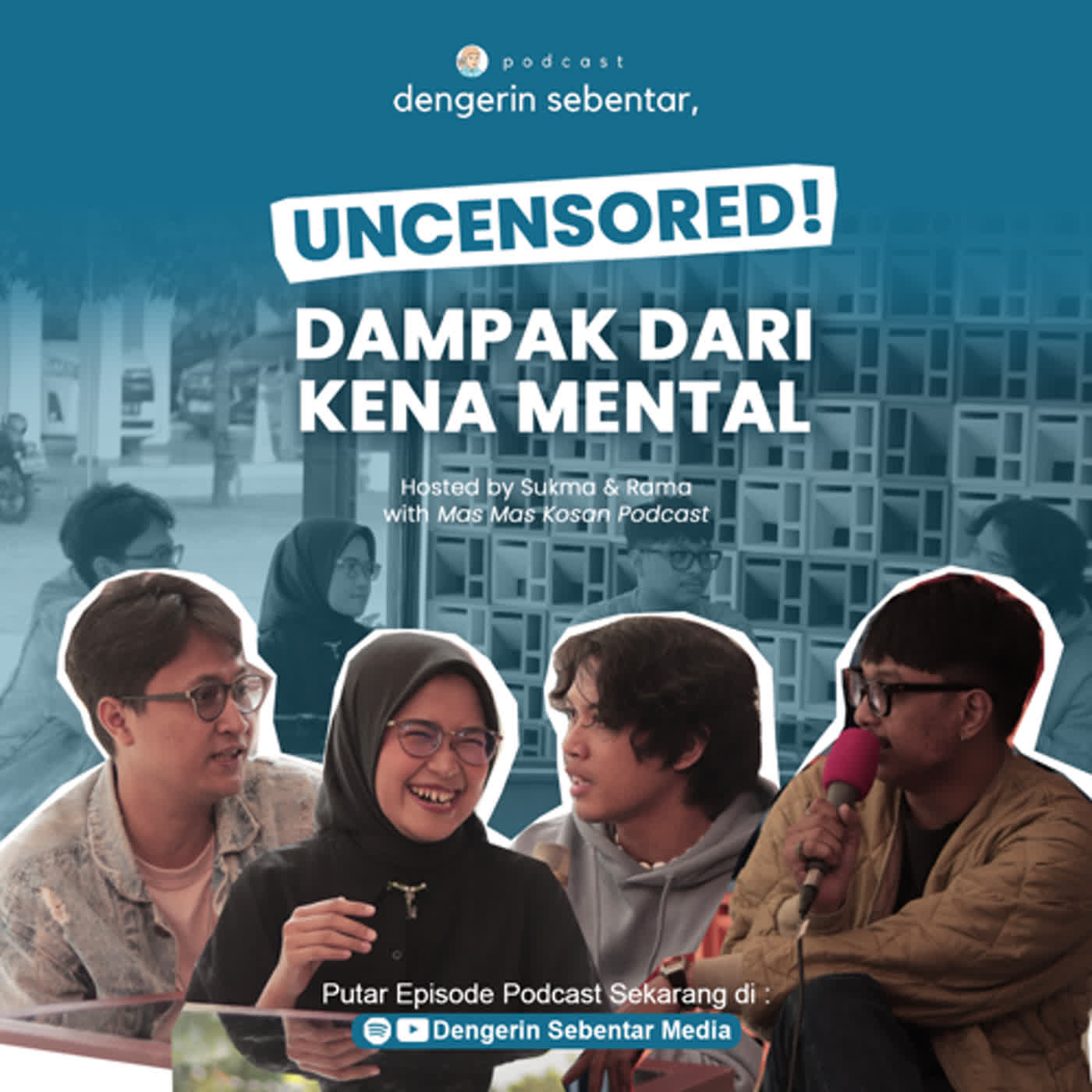 Dengerin Sebentar Podcast