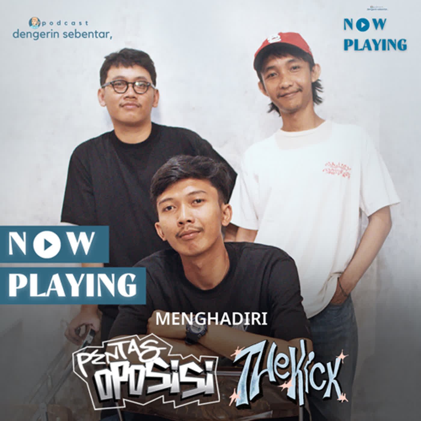 Dengerin Sebentar Podcast