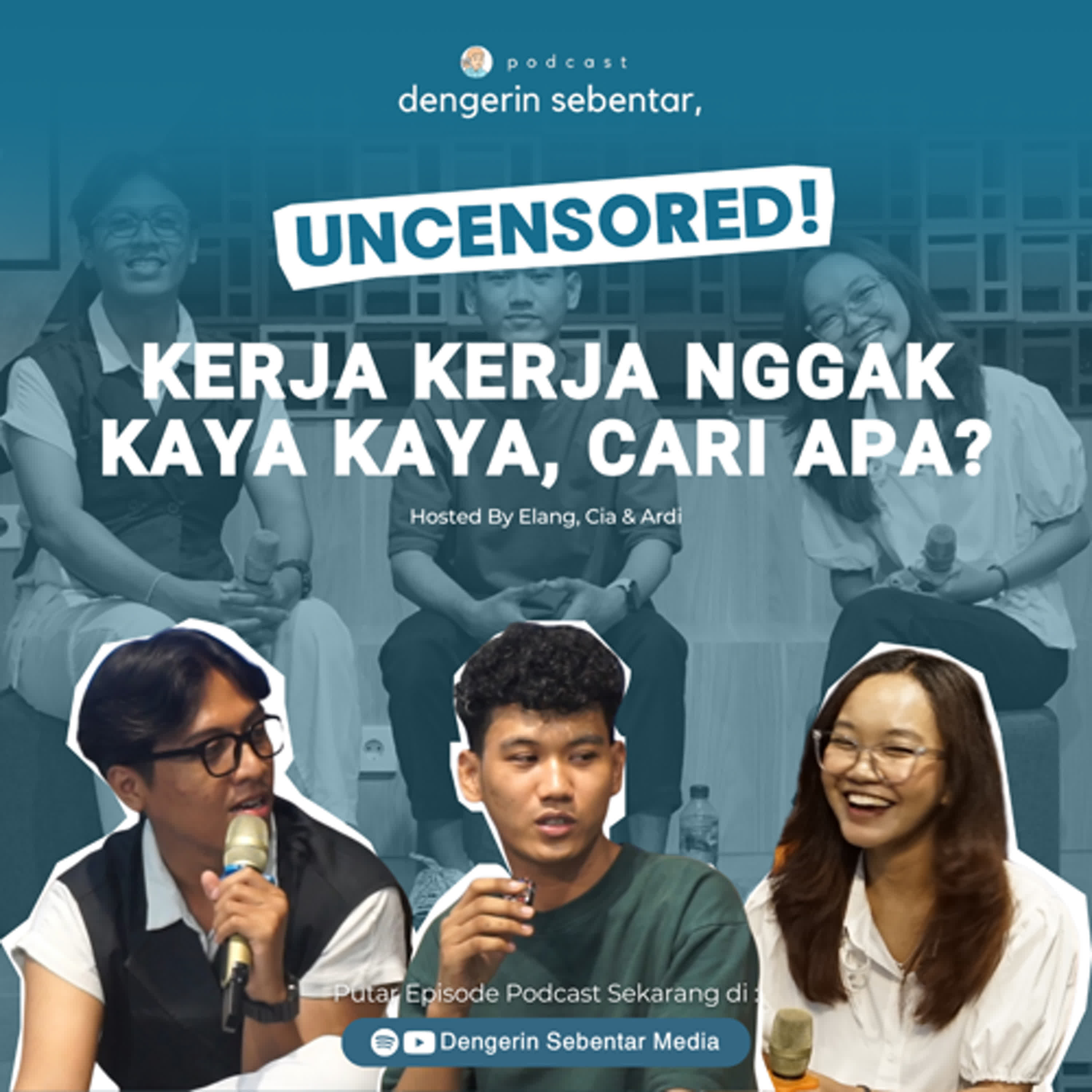 Dengerin Sebentar Podcast