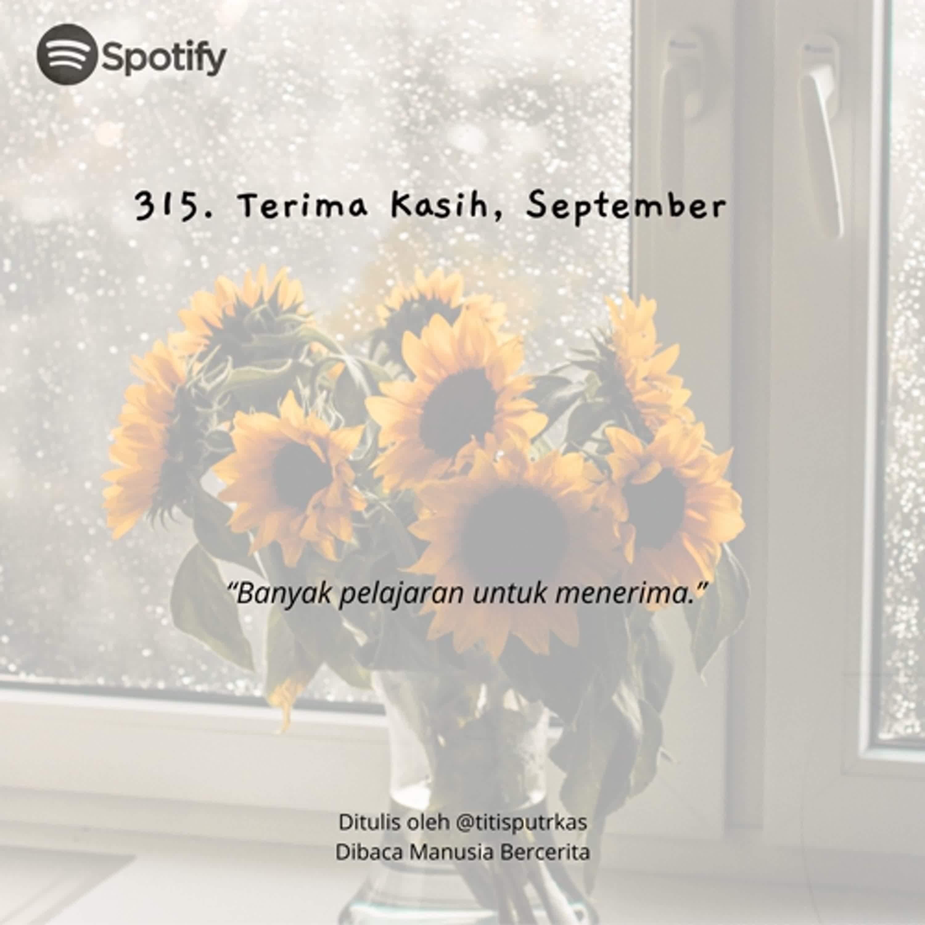 315. Terima Kasih, September