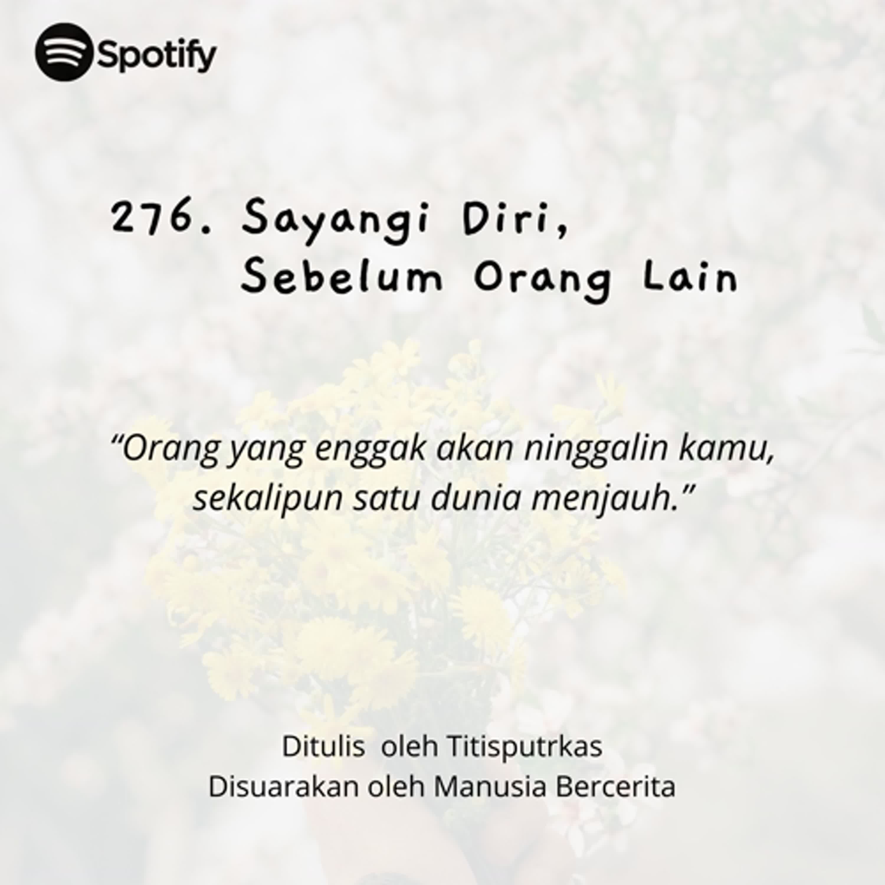 276. Sayangi Diri, Sebelum Orang Lain episode artwork