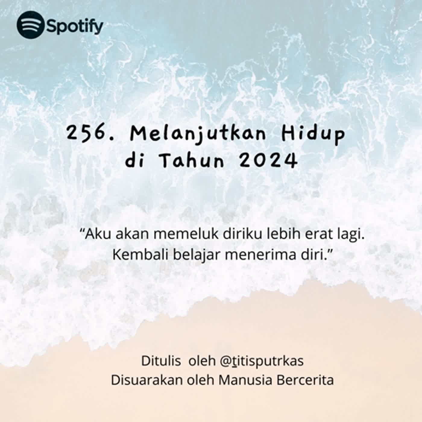 256. Melanjutkan Hidup di Tahun 2024 episode artwork