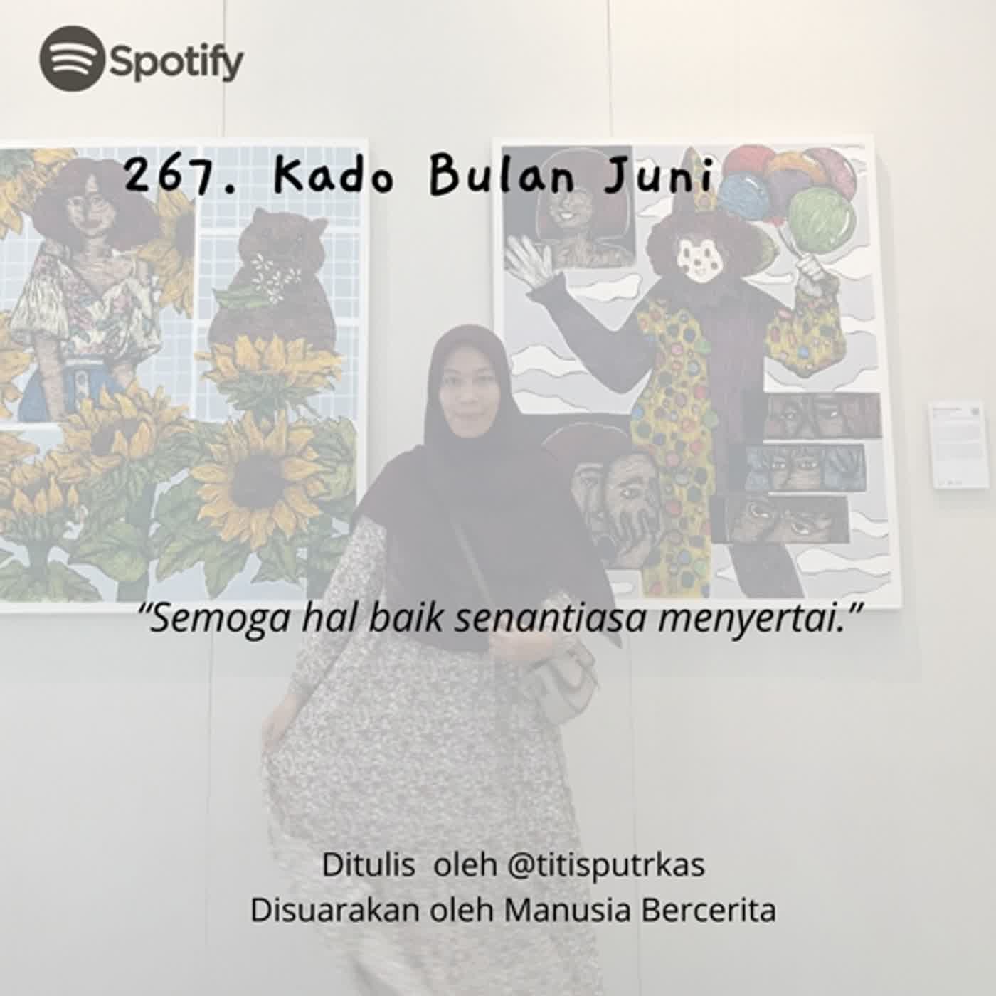 267. Kado Bulan Juni episode artwork