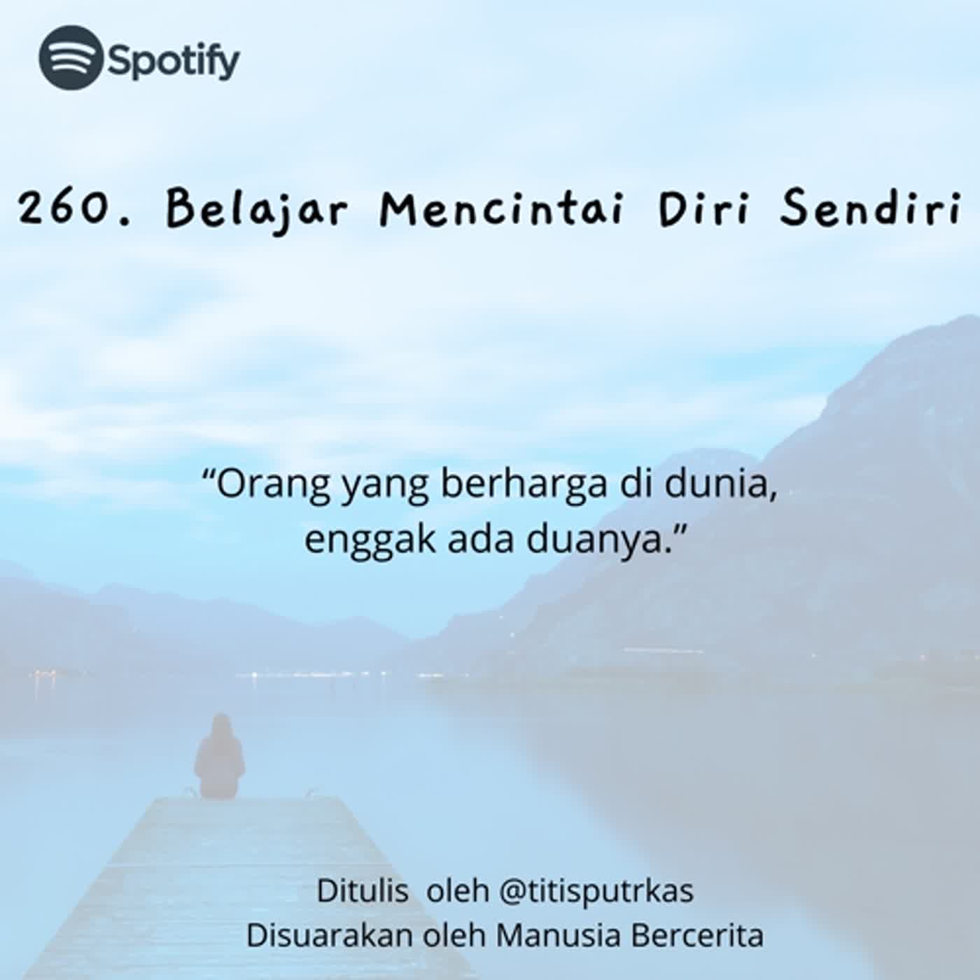 260. Belajar Mencintai Diri Sendiri episode artwork