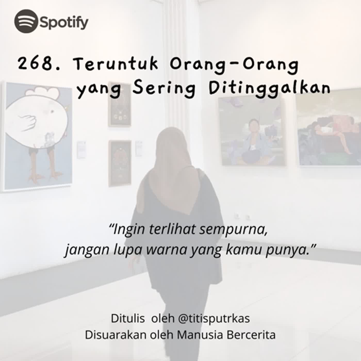 268. Teruntuk Orang-Orang yang Sering Ditinggalkan episode artwork