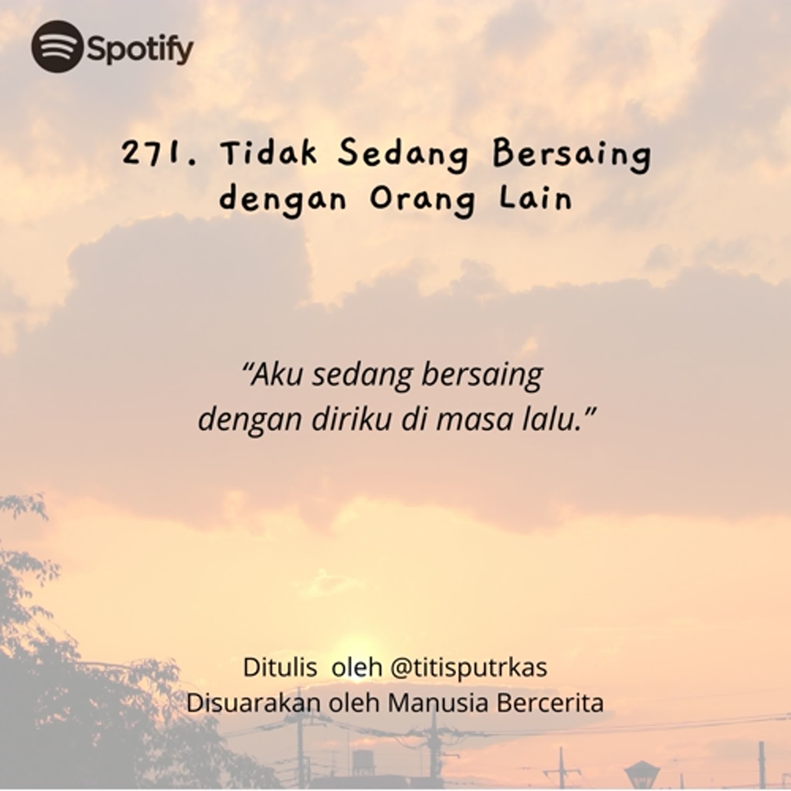 271.  Tidak Bersaing dengan Orang Lain episode artwork