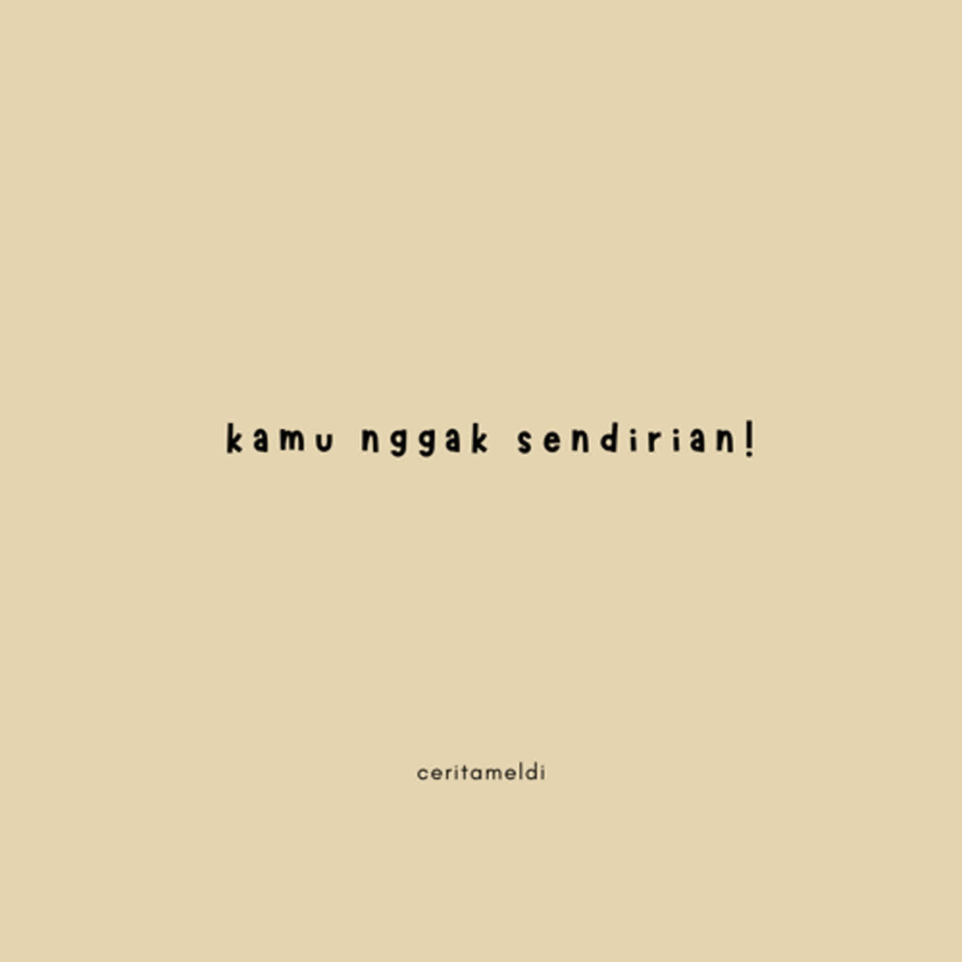 kamu nggak sendirian! episode artwork