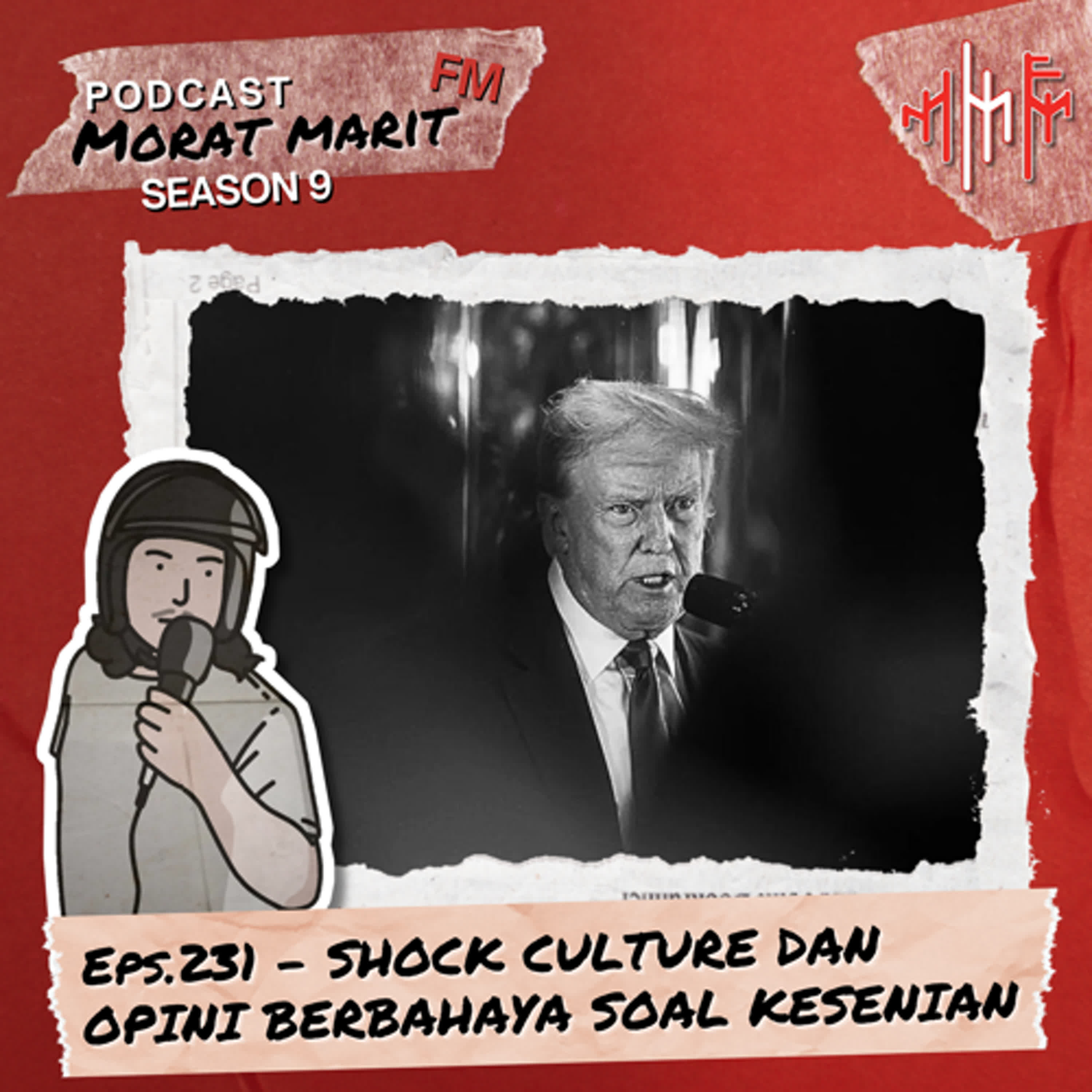 EPS.231 - SHOCK CULTURE DAN OPINI BERBAHAYA SOAL KESENIAN episode artwork