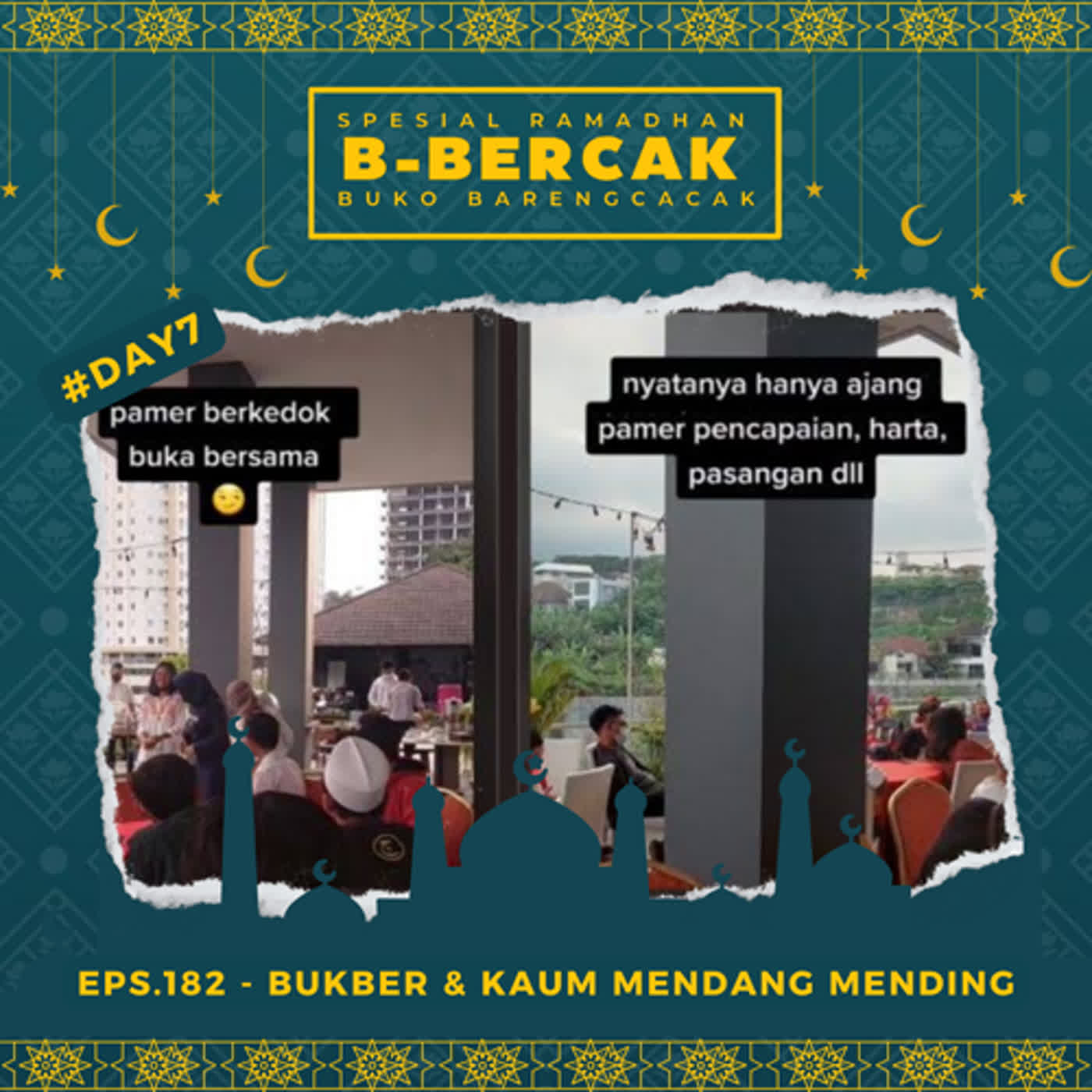 EPS.182 - BUKBER & KAUM MENDANG MENDING     episode artwork