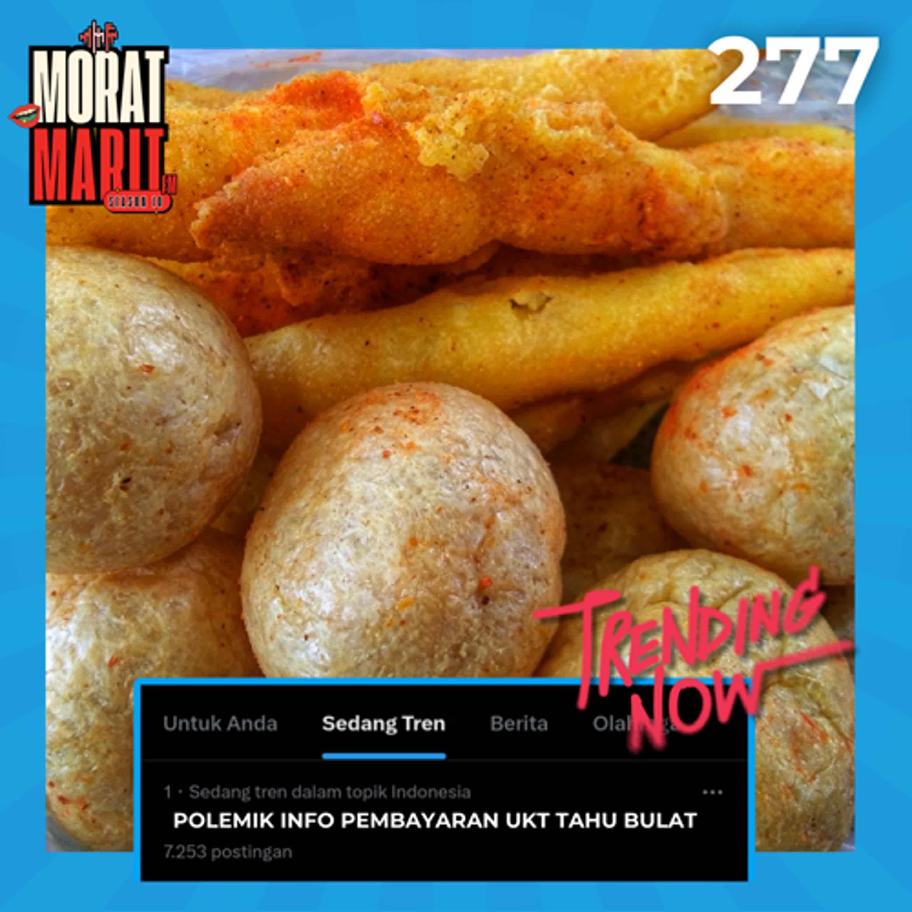 EPS.277 - POLEMIK INFO PEMBAYARAN UKT TAHU BULAT episode artwork