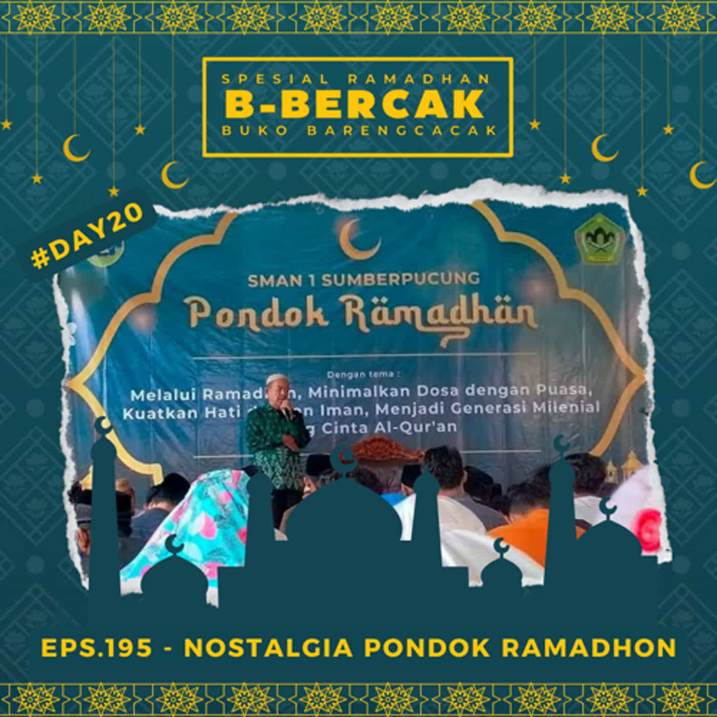 EPS.195 - NOSTALGIA PONDOK RAMADHAN episode artwork
