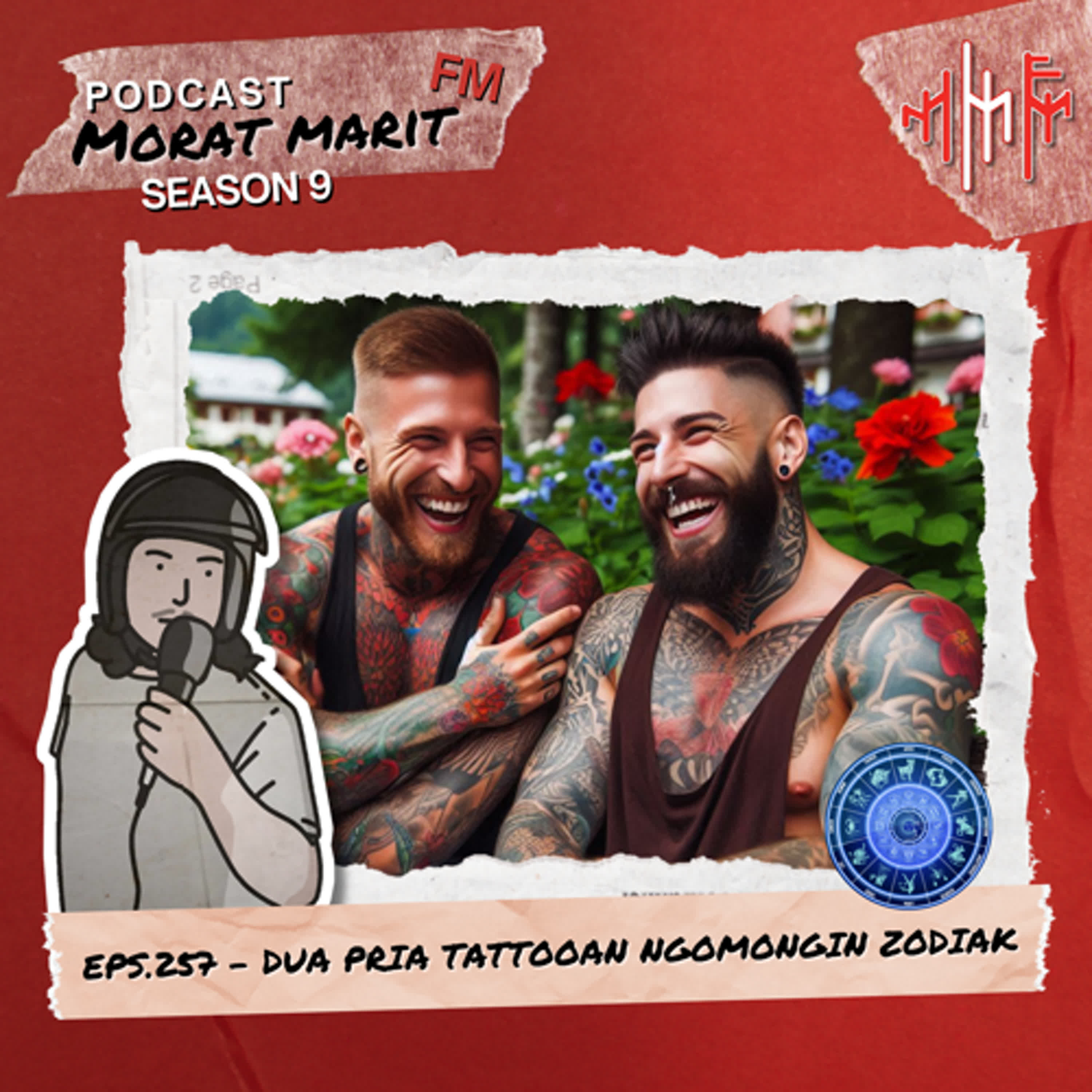 EPS.257 - DUA PRIA TATTOOAN NGOMONGIN ZODIAK episode artwork